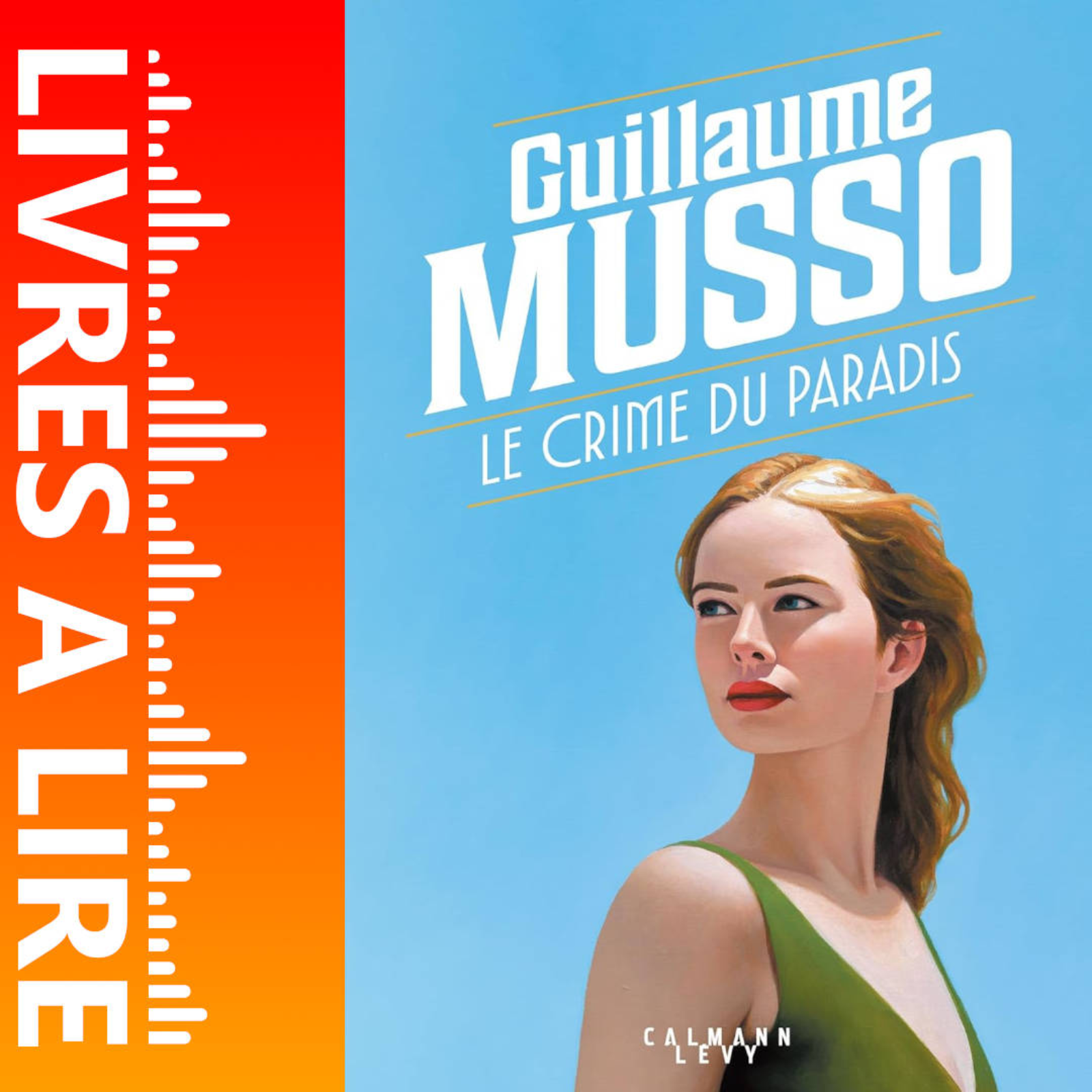 Le Crime du paradis de Guillaume Musso - Livre - Résumé et analyse episode artwork
