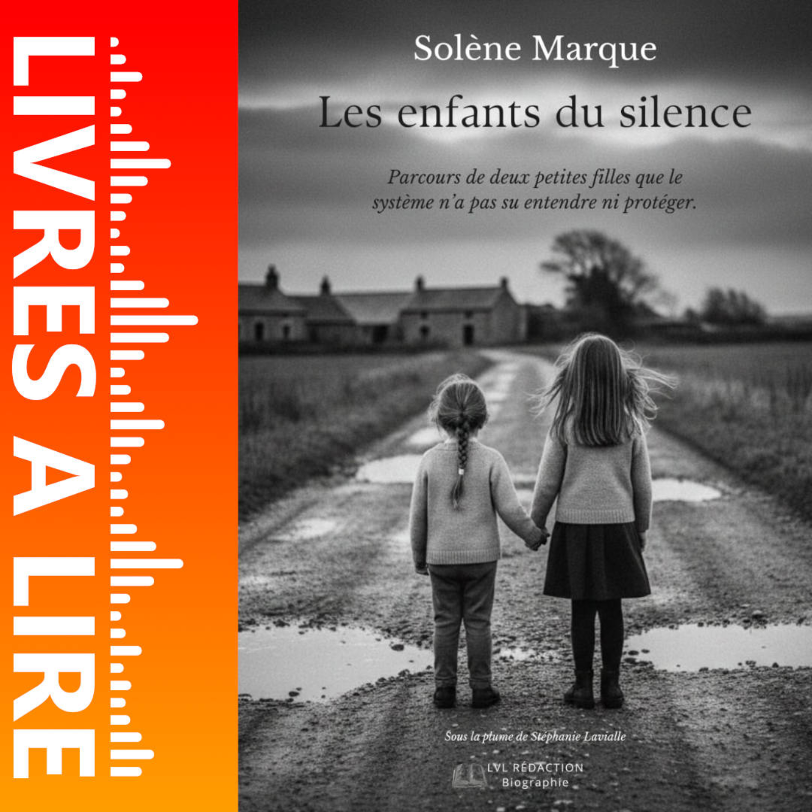 Les enfants du silence : Parcours de deux petites filles que le système n'a pas su entendre ni protéger de Solène Marque - Livre - Résumé et analyse episode artwork