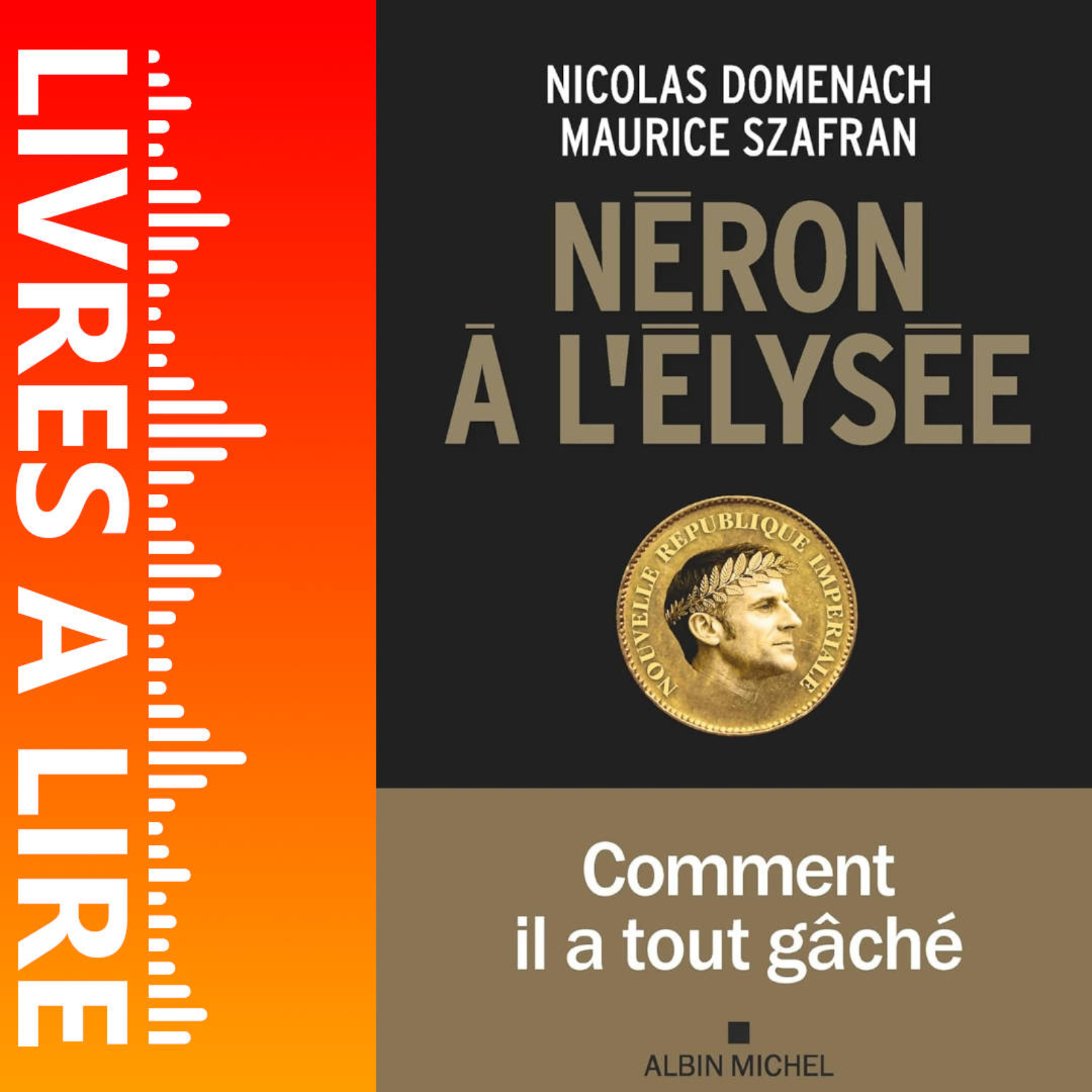 Néron à l'Elysée de Maurice Szafran - Livre - Résumé et analyse episode artwork