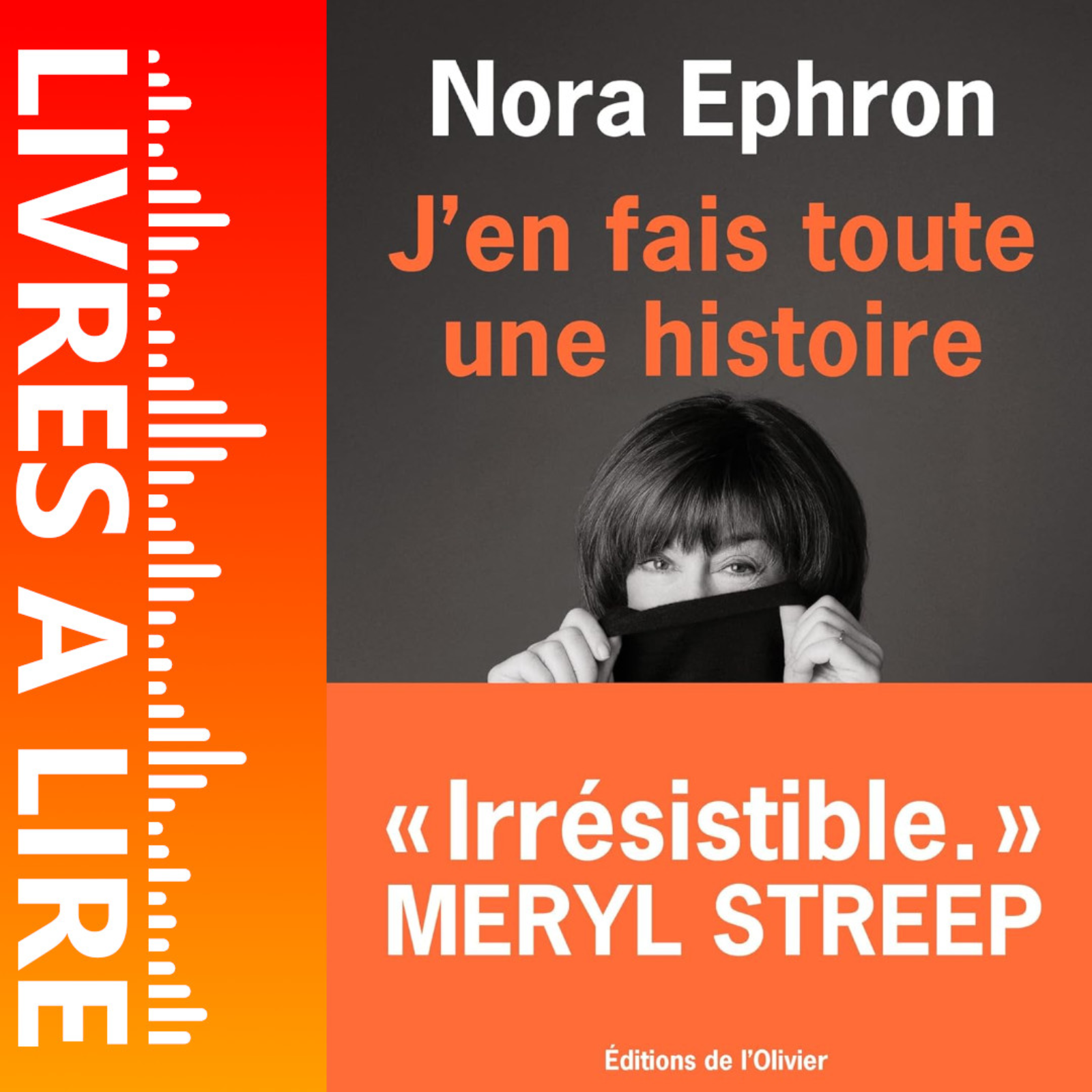 J'en fais toute une histoire de Nora Ephron - Livre - Résumé et analyse episode artwork