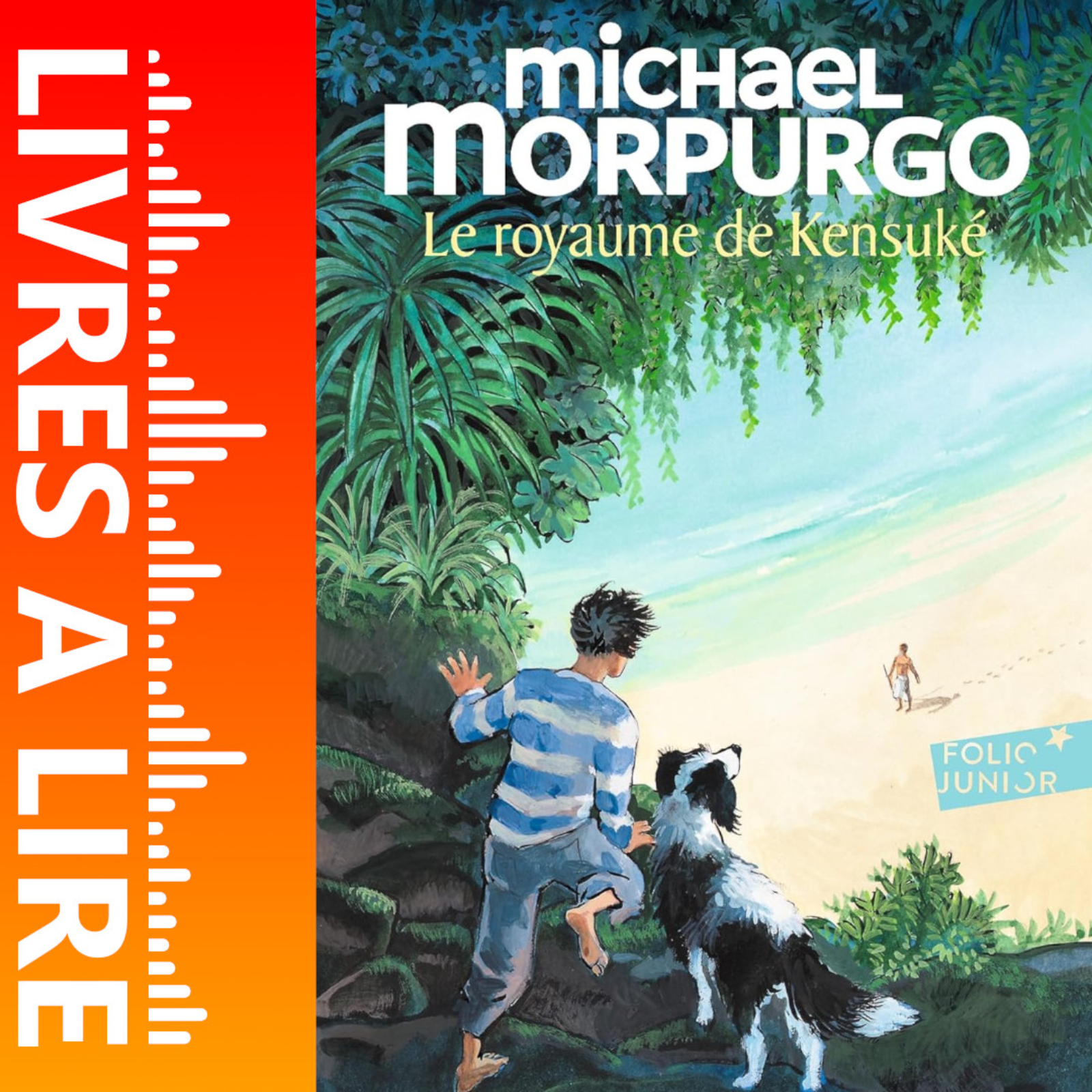 LE ROYAUME DE KENSUKE de Michael Morpurgo - Livre - Résumé et analyse episode artwork
