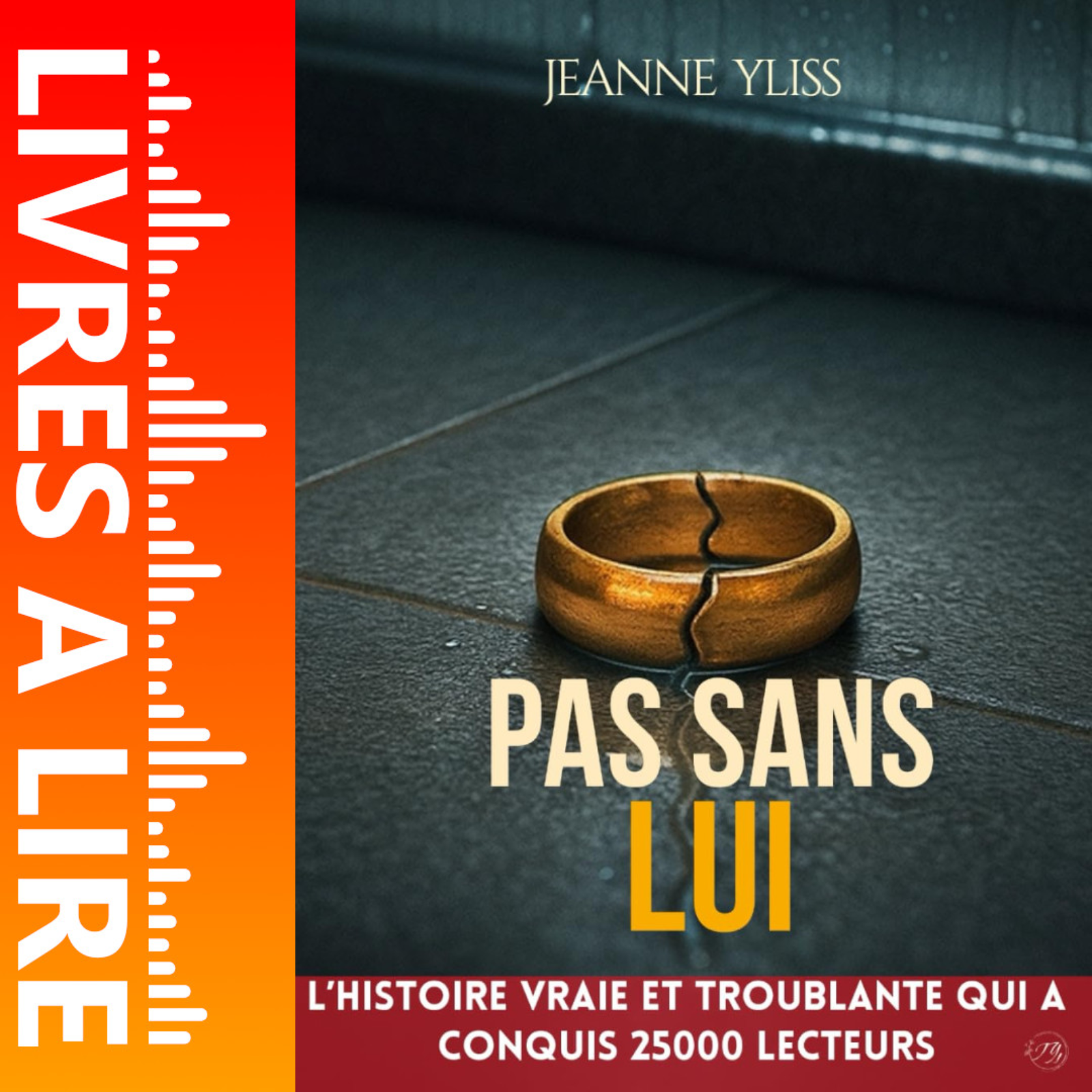 Pas sans lui de Jeanne Yliss - Livre - Résumé et analyse episode artwork