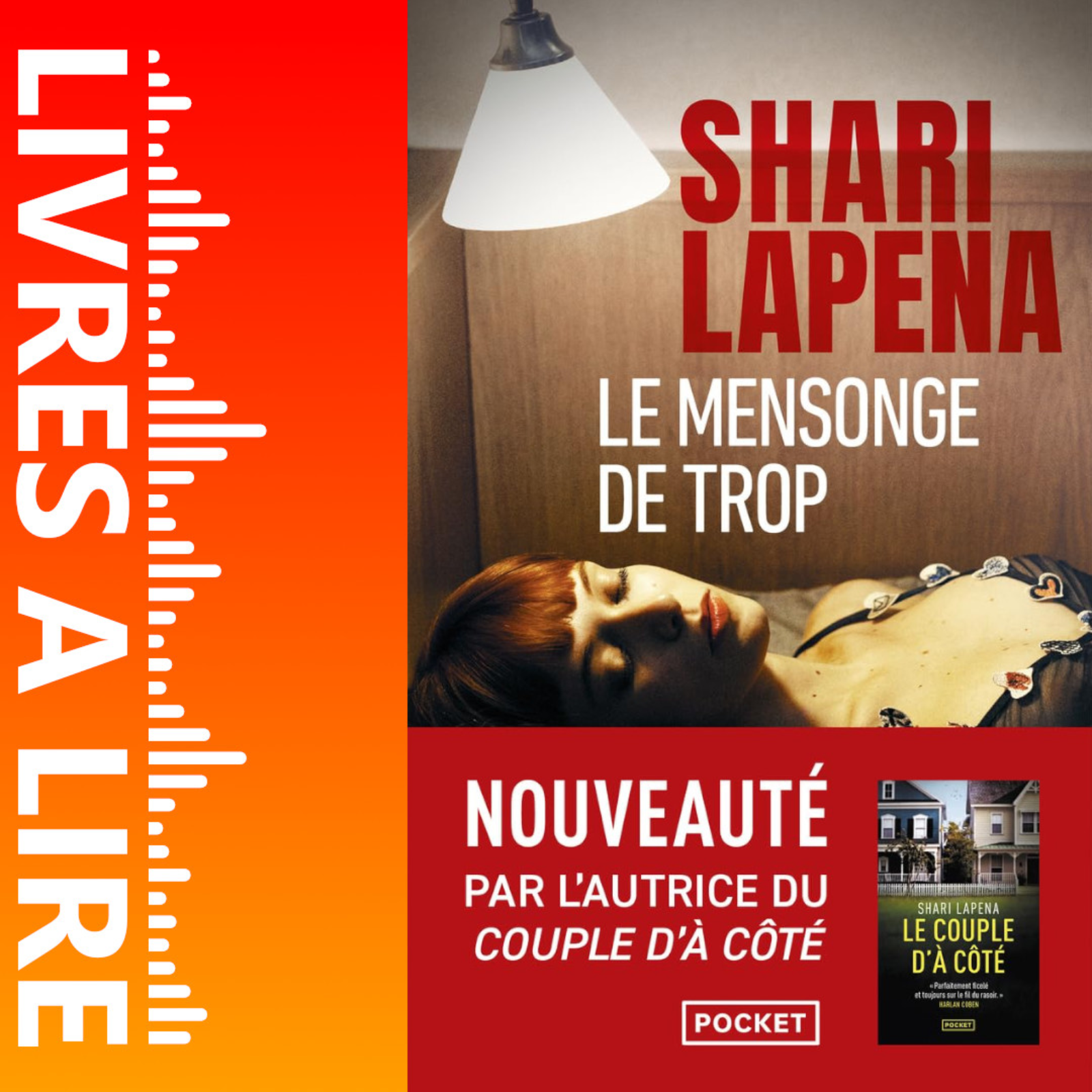 Le Mensonge de trop de Shari Lapena - Livre - Résumé et analyse episode artwork