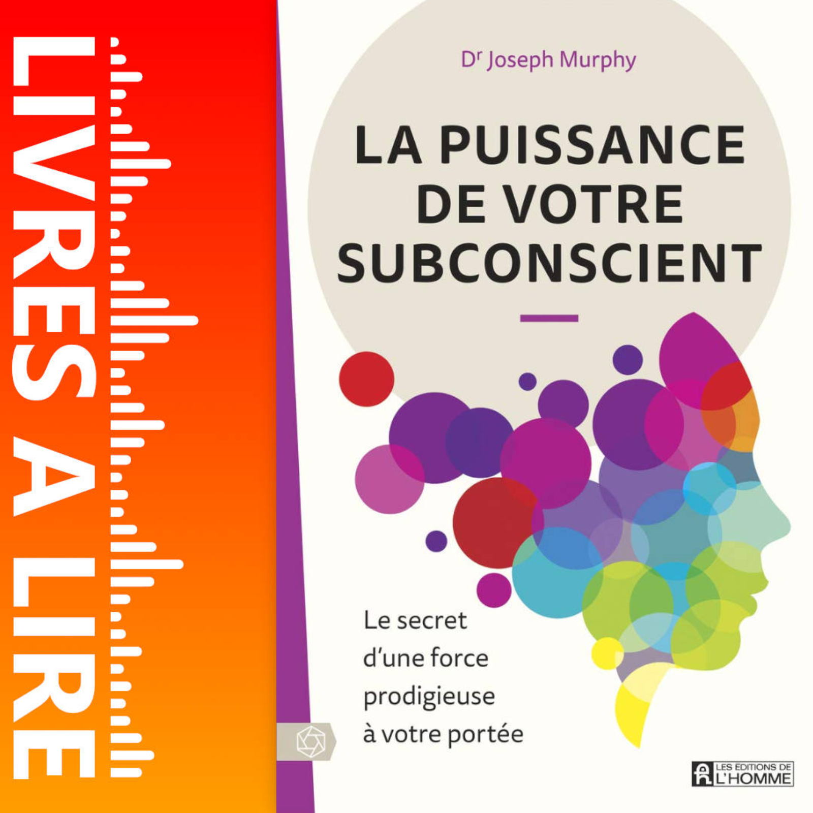La puissance de votre subconscient de Joseph Murphy - Livre - Résumé et analyse episode artwork