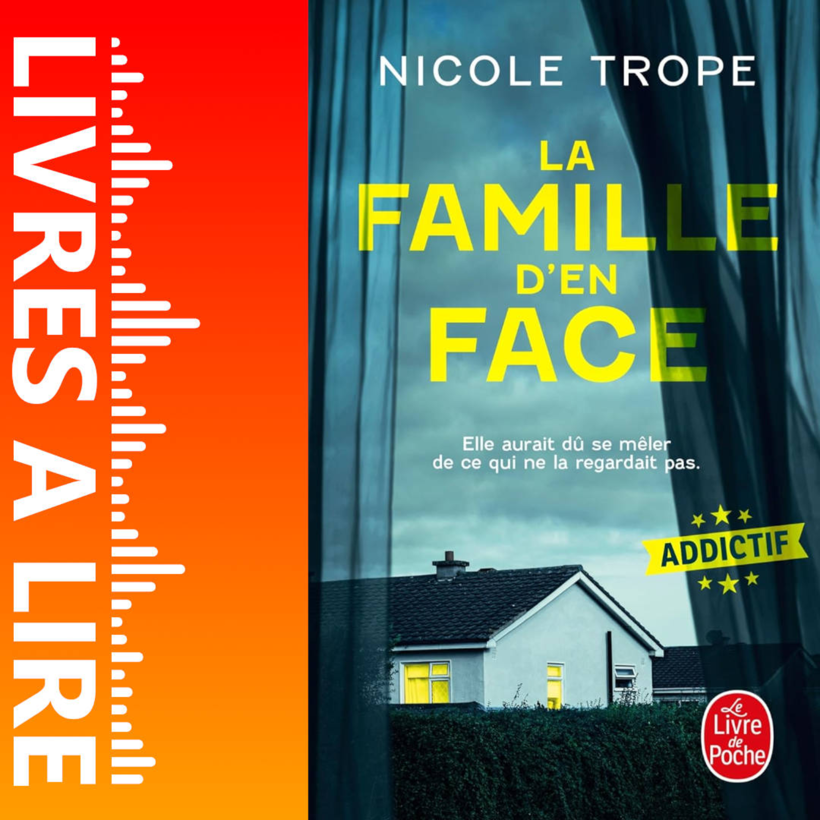 La Famille d'en face de Nicole Trope - Livre - Résumé et analyse episode artwork