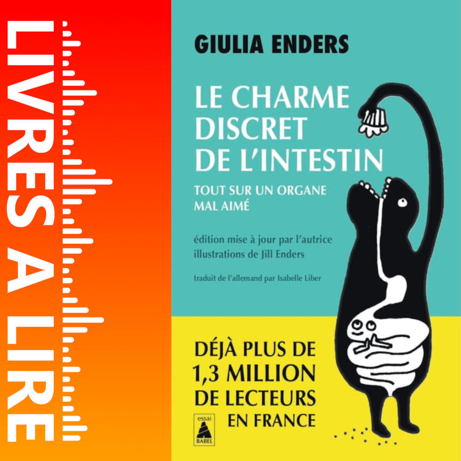 Le Charme discret de l'intestin de Giulia Enders - Livre - Résumé et analyse episode artwork