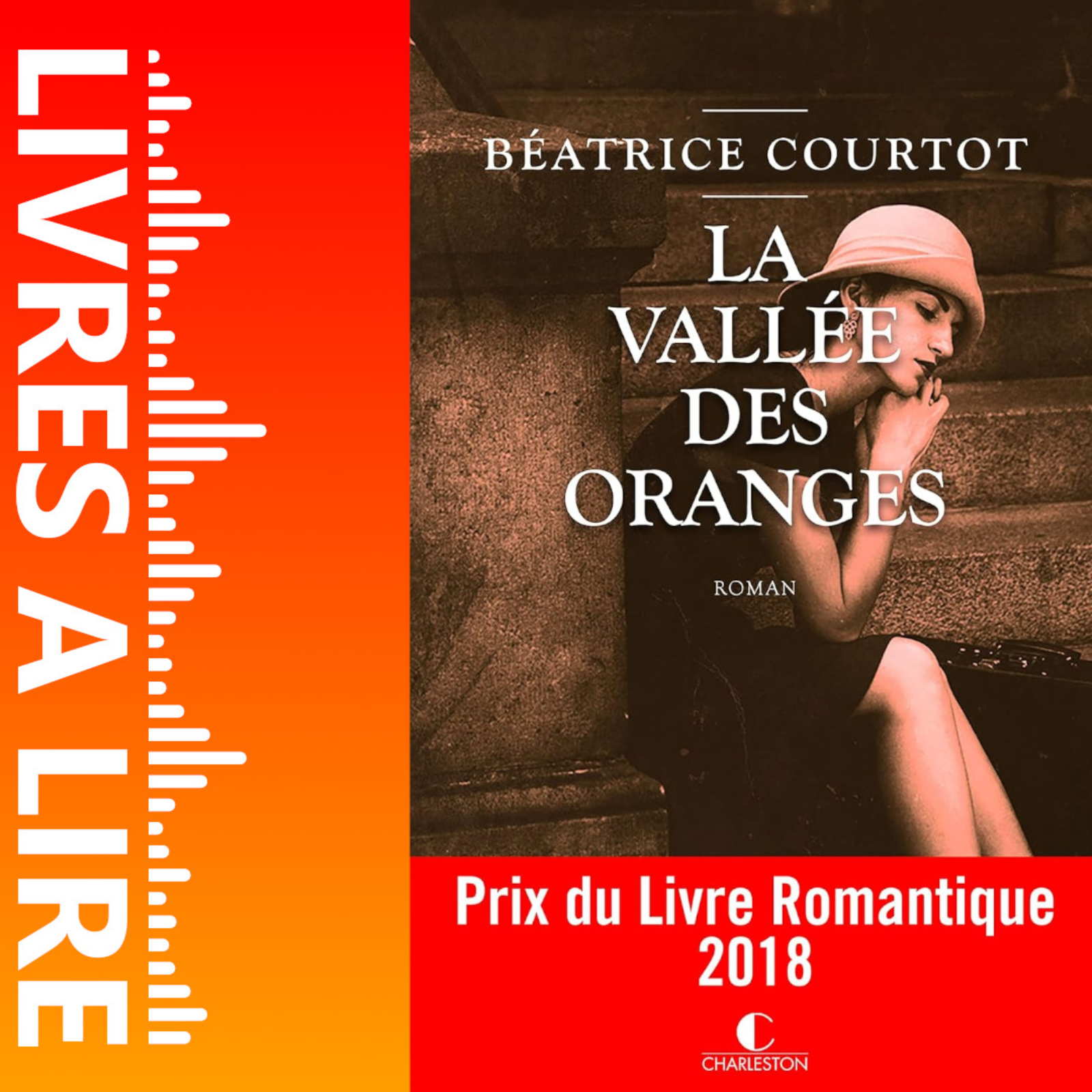 La Vallée des oranges de Béatrice Courtot - Livre - Résumé et analyse episode artwork