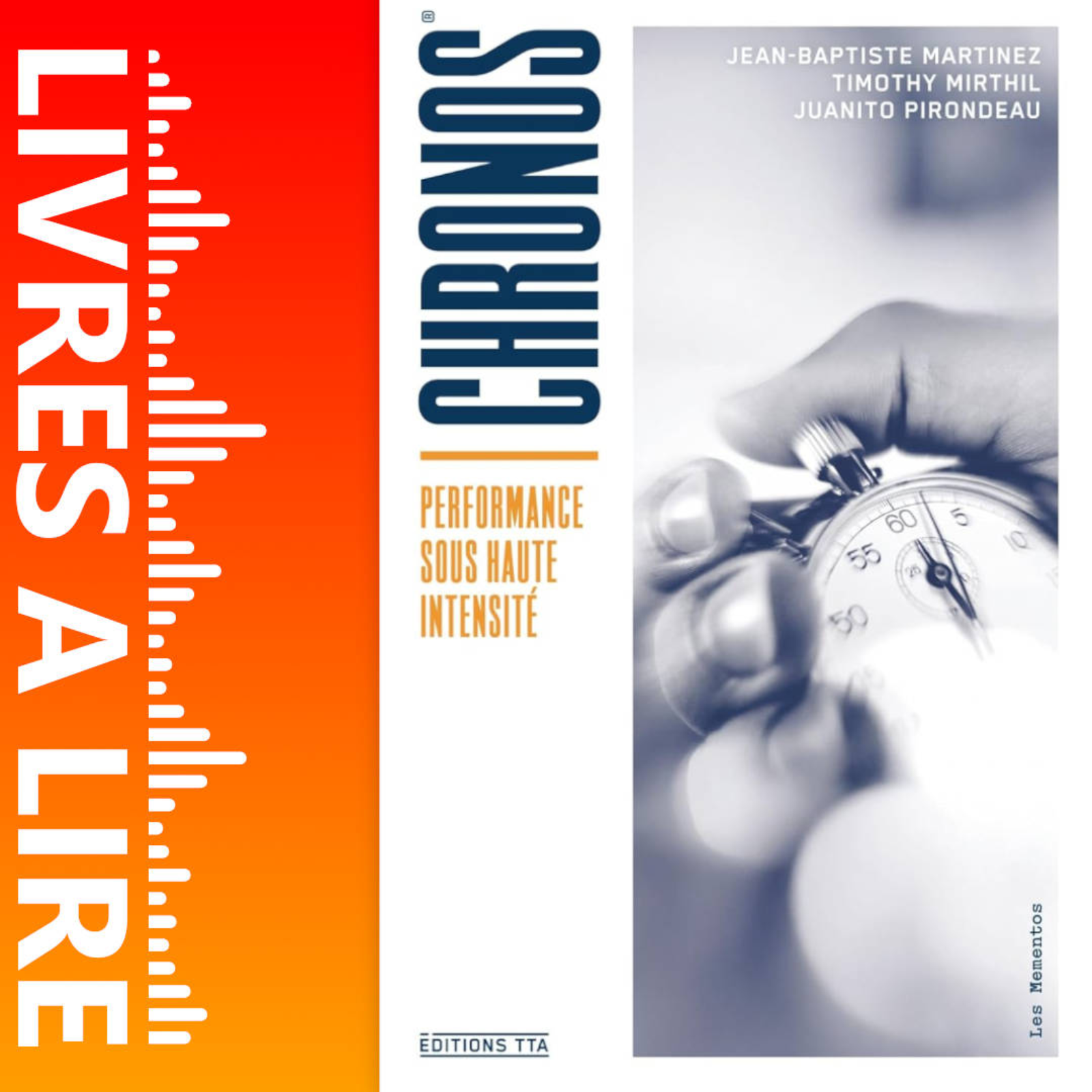 CHRONOS - Performance sous haute-intensité de Juanito Pirondeau - Livre - Résumé et analyse episode artwork