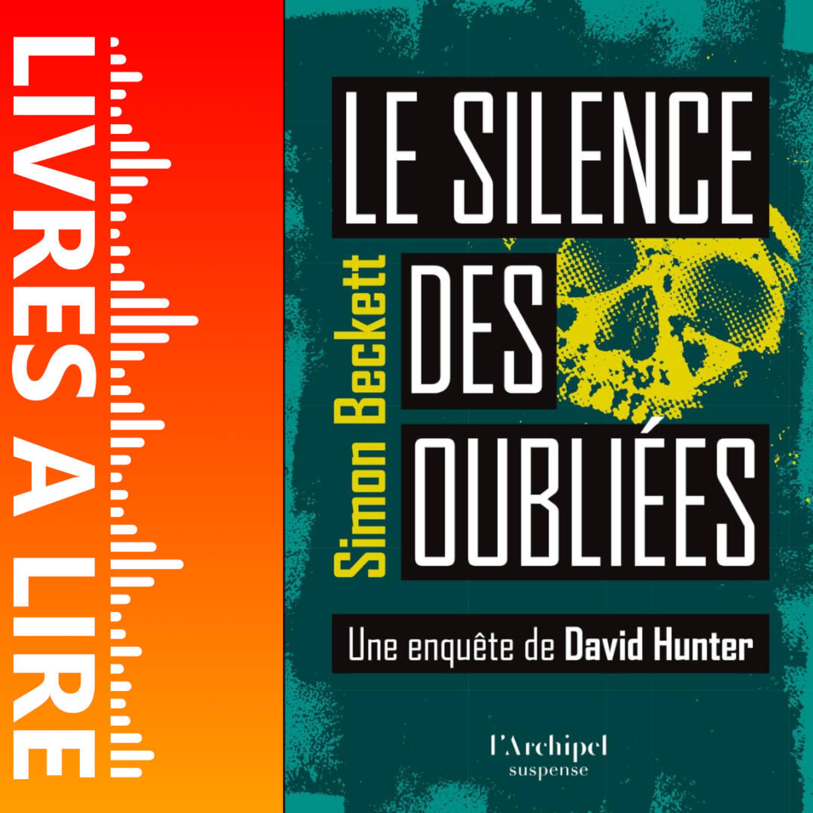 Le Silence des oubliées de Simon Beckett - Livre - Résumé et analyse episode artwork