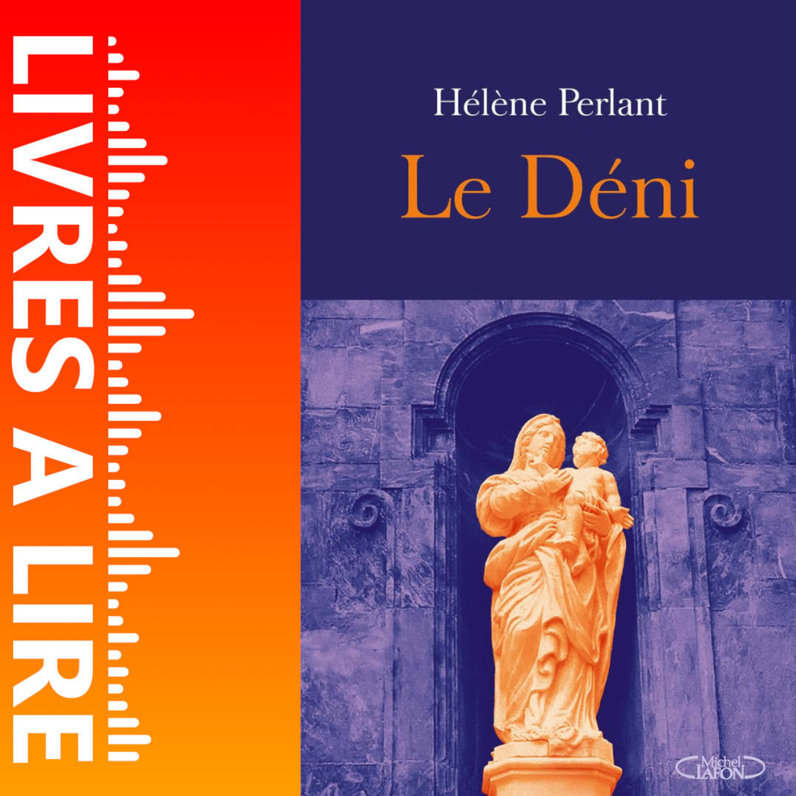 Le Déni de Hélène Perlant - Livre - Résumé et analyse episode artwork