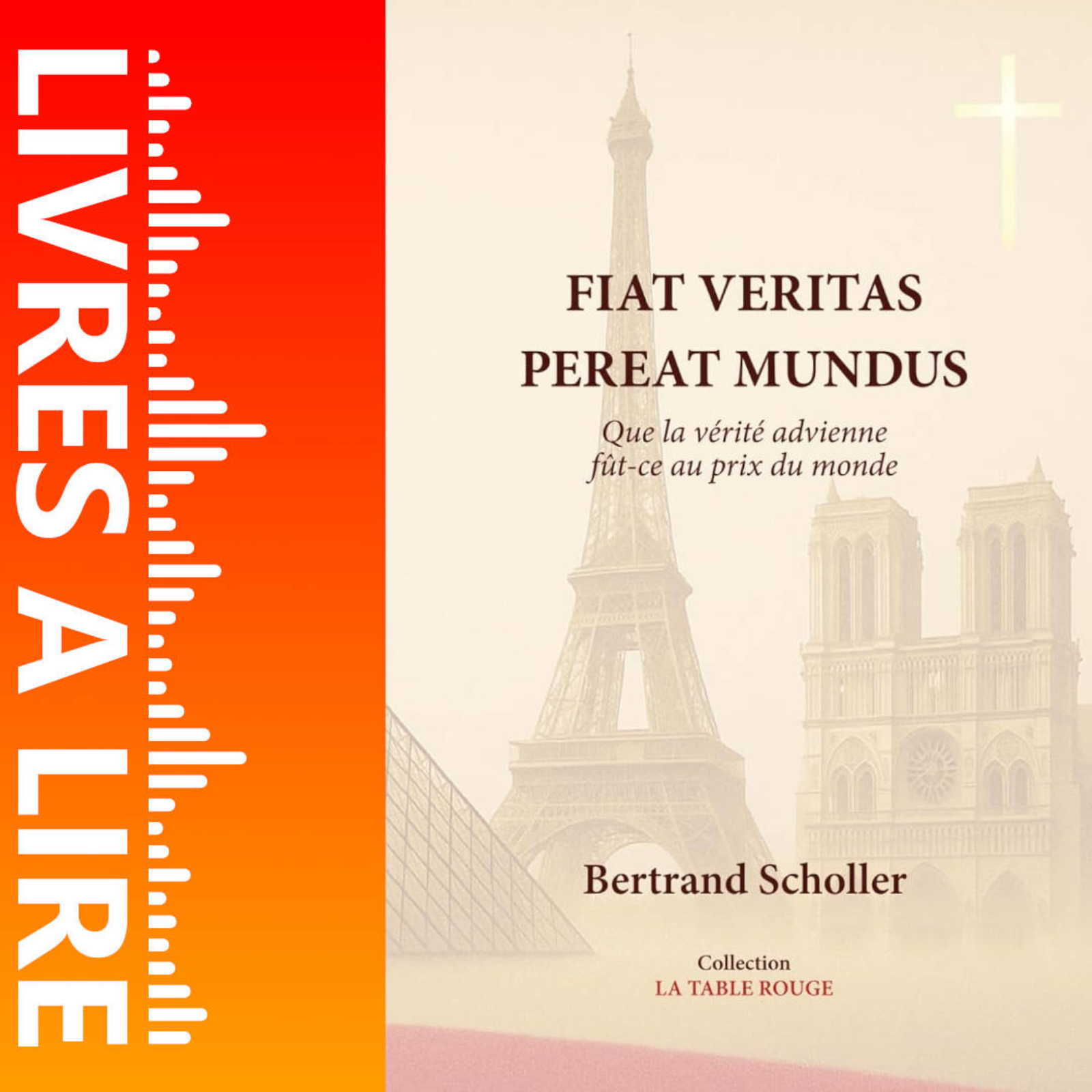 FIAT VERITAS PEREAT MUNDUS: Que la vérité advienne, fût-ce au prix du monde de Bertrand SCHOLLER - Livre - Résumé et analyse episode artwork