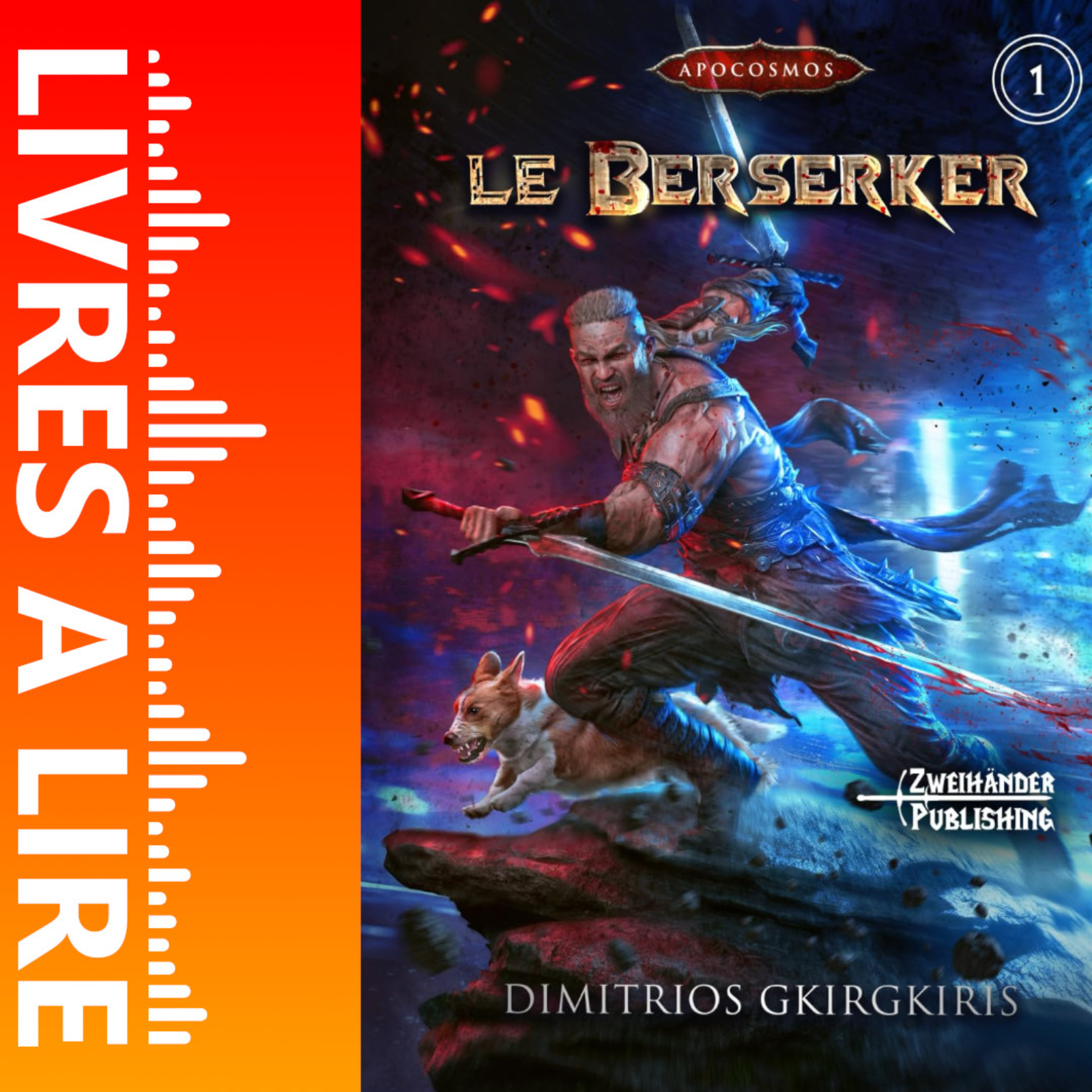 Le Berserker - Apocosmos (Vol. 1) de Dimitrios Gkirgkiris - Livre - Résumé et analyse episode artwork