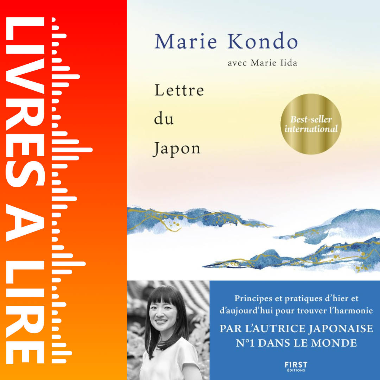 Lettre du Japon. Principes et pratiques d'hier et d'aujourd'hui pour trouver l'harmonie de Marie Kondo - Livre - Résumé et analyse episode artwork