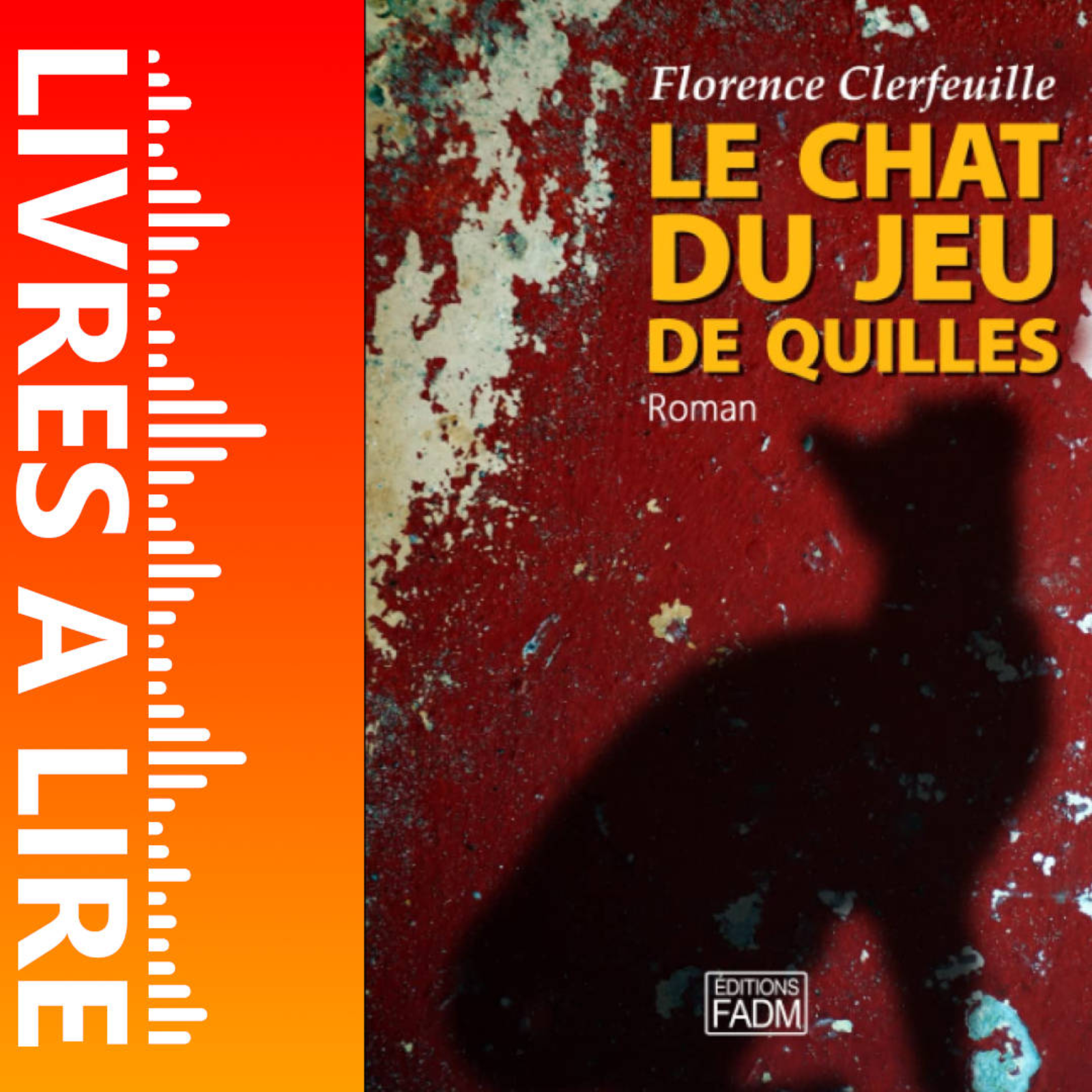 Le chat du jeu de quilles de Florence Clerfeuille - Livre - Résumé et analyse episode artwork