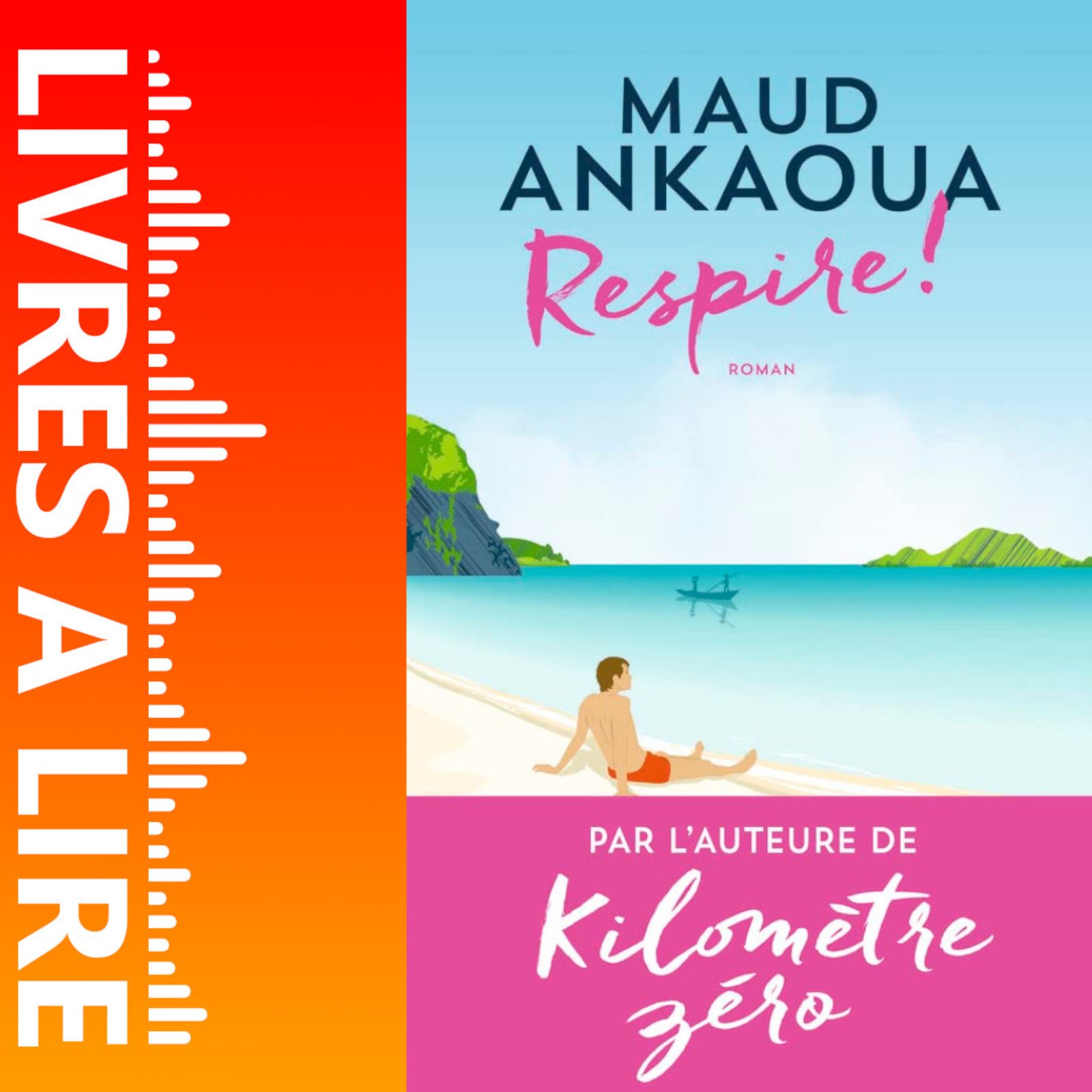 Respire ! de Maud Ankaoua - Livre - Résumé et analyse episode artwork