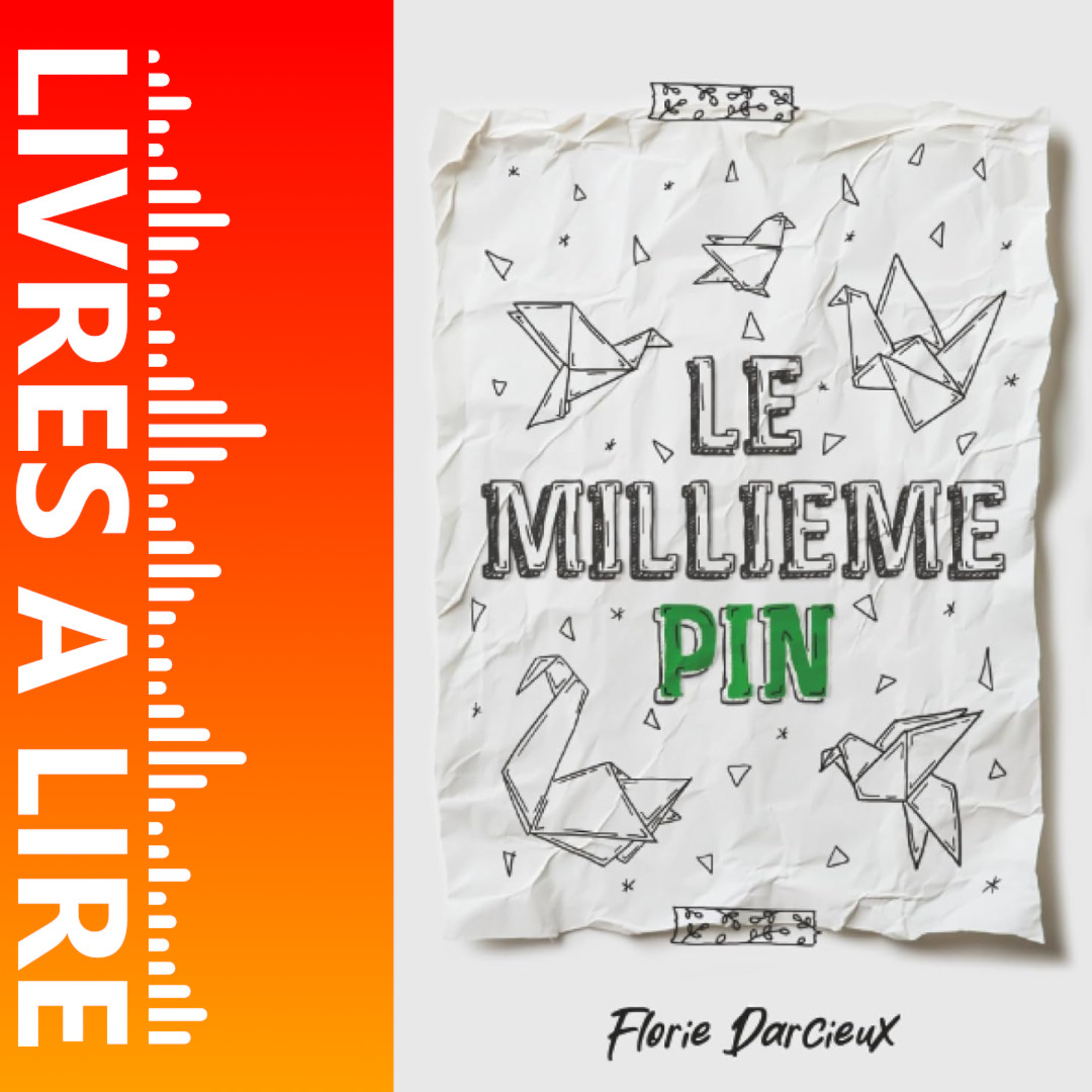 Le Millième Pin de Florie Darcieux - Livre - Résumé et analyse episode artwork