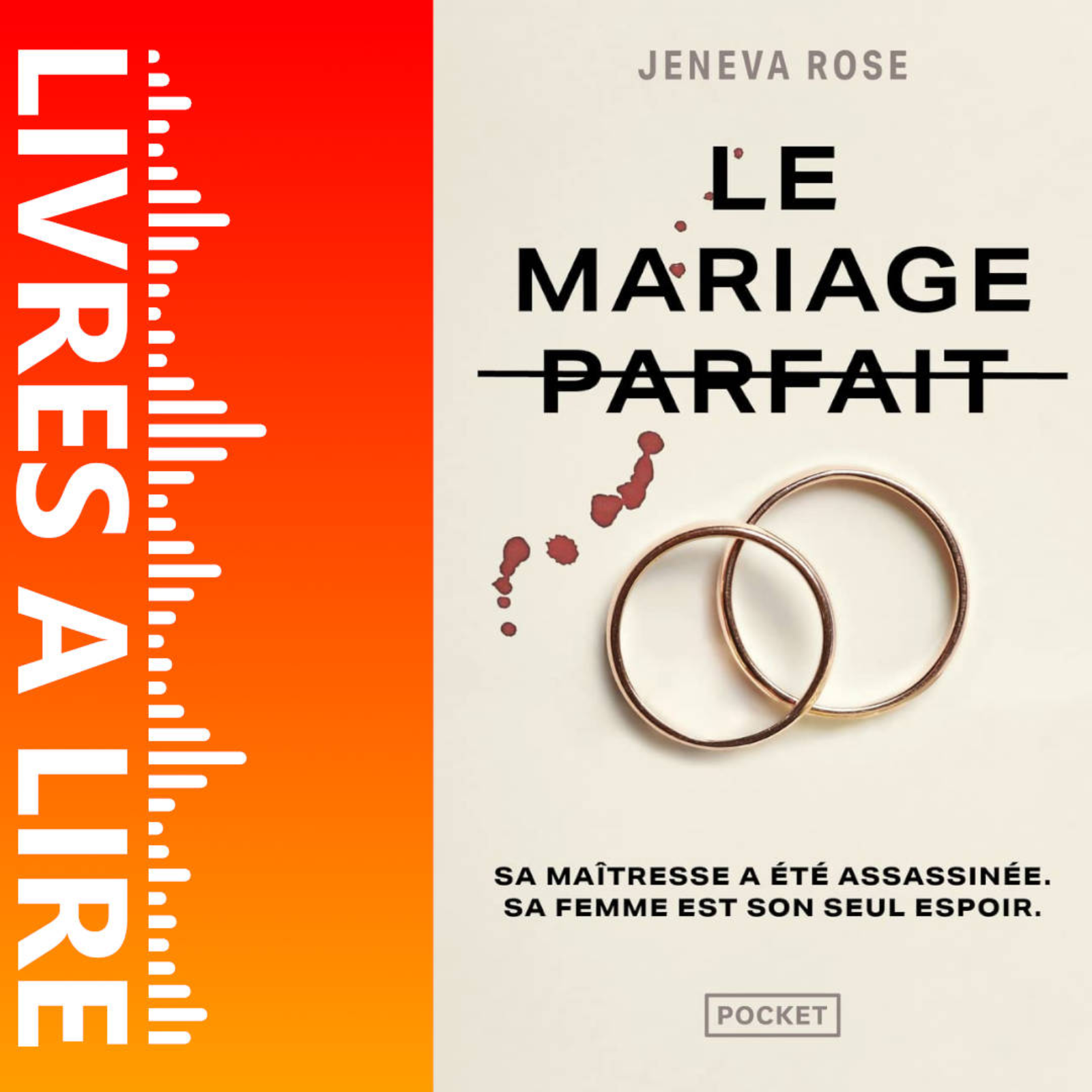 Le Mariage parfait de Jeneva Rose - Livre - Résumé et analyse episode artwork