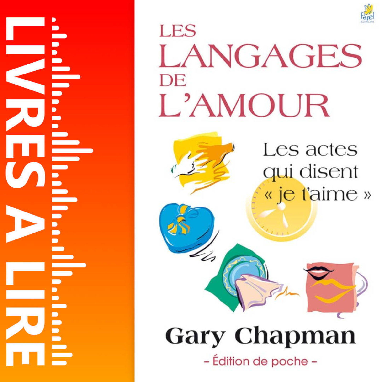 Les Langages de l'Amour de Gary Chapman - Livre - Résumé et analyse episode artwork