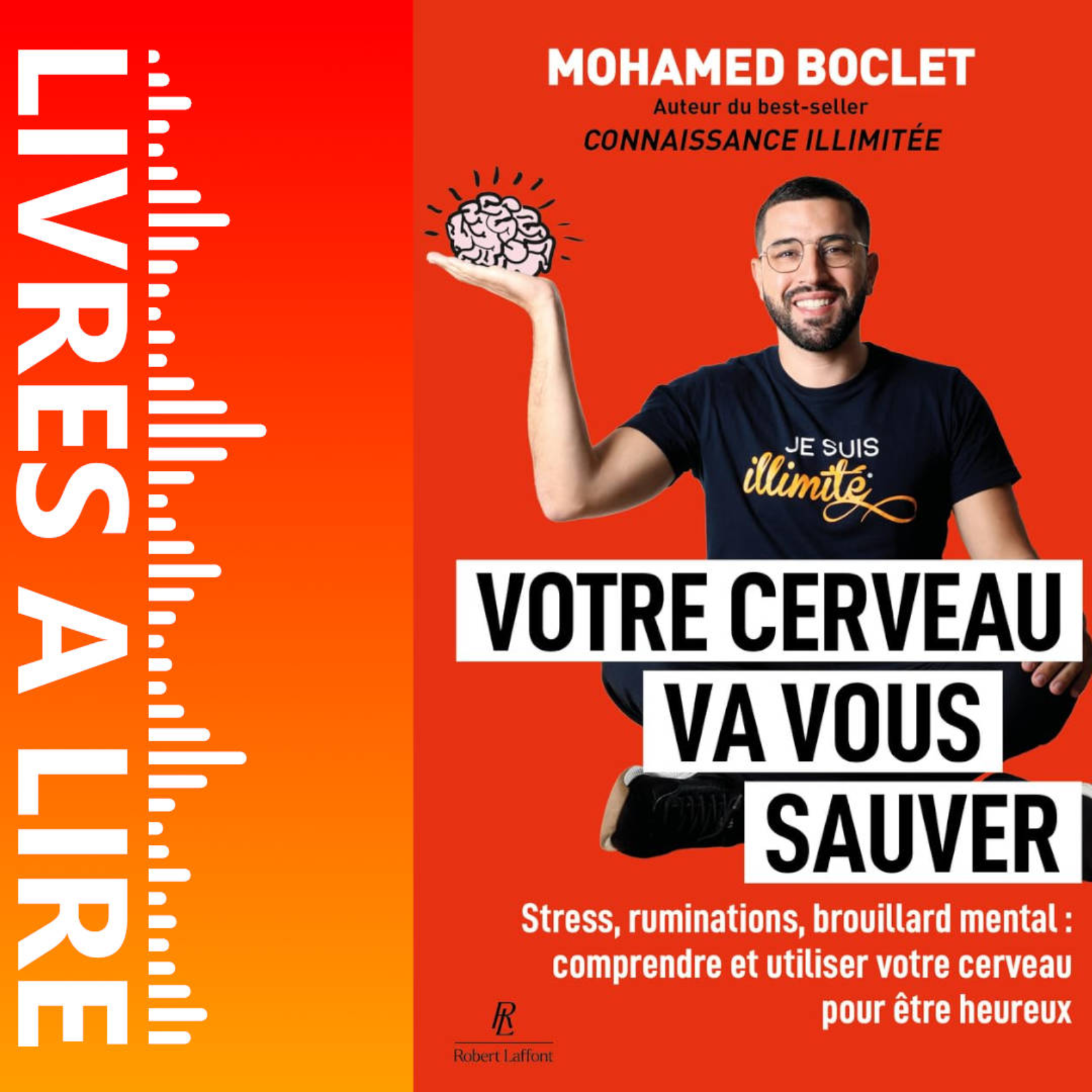 Votre cerveau va vous sauver de Mohamed Boclet - Livre - Résumé et analyse episode artwork