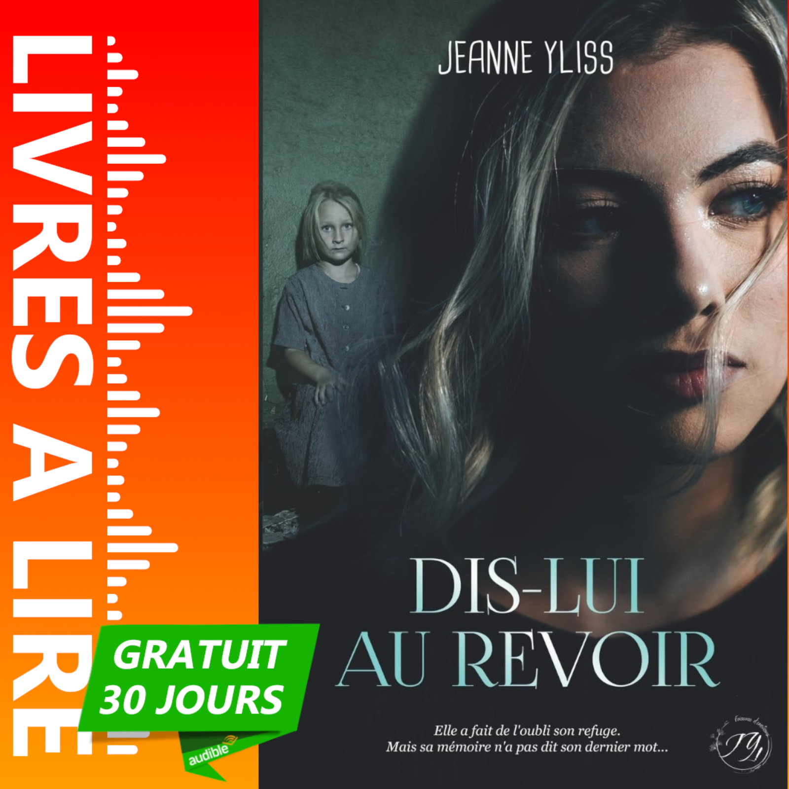 Dis-lui au revoir de Jeanne Yliss - Le résumé du livre en 1 minute episode artwork