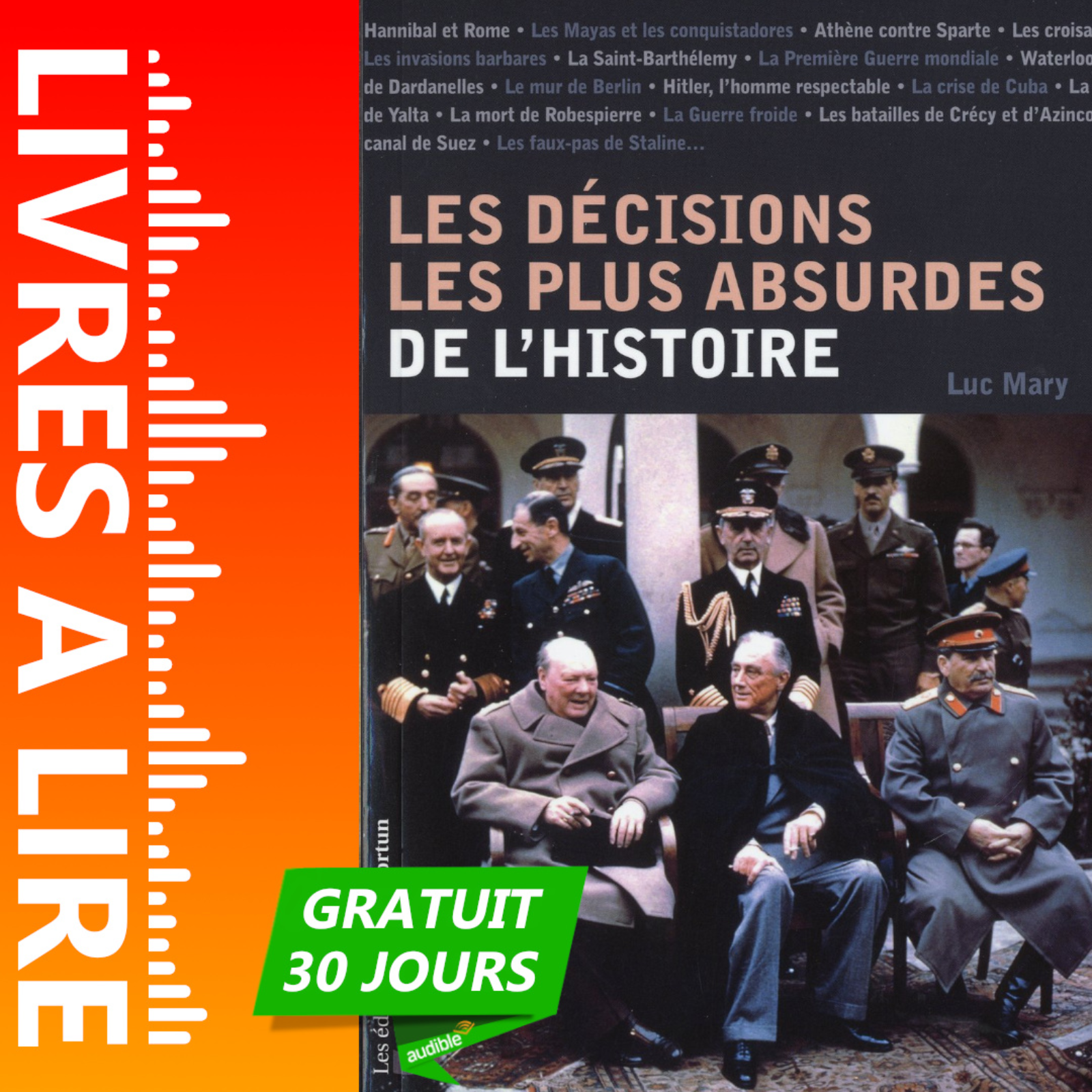 Les décisions les plus absurdes de l'histoire de Luc Mary episode artwork
