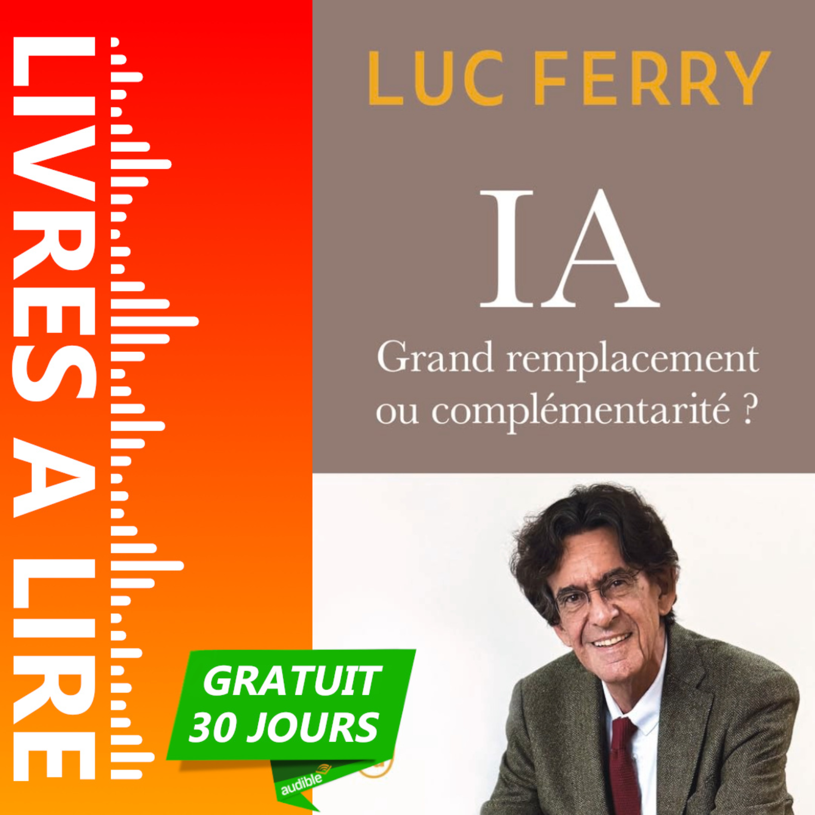 IA, grand remplacement ou complémentarité de Luc Ferry episode artwork