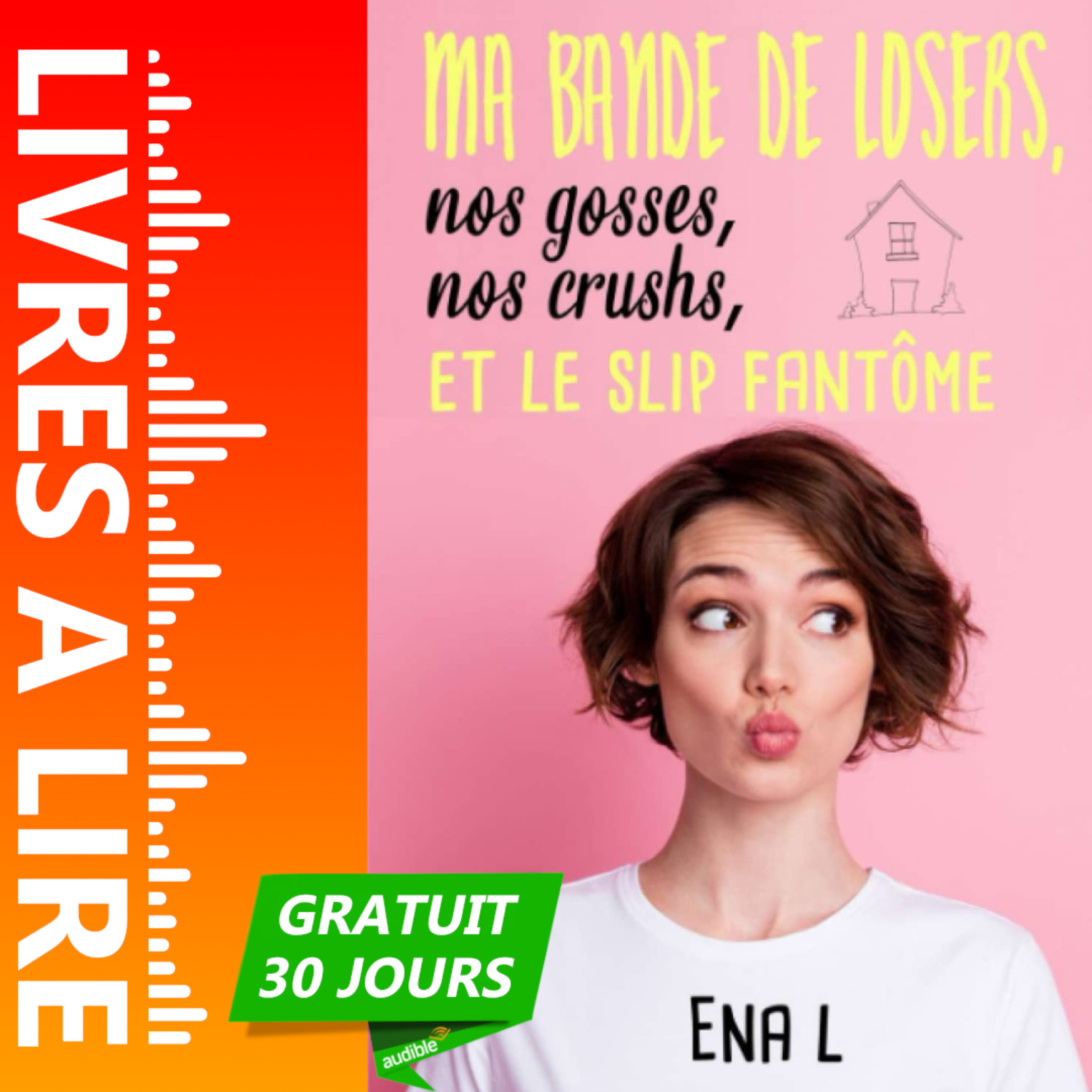 Ma bande de losers, nos gosses, nos crushs, et le slip fantôme de Ena L episode artwork