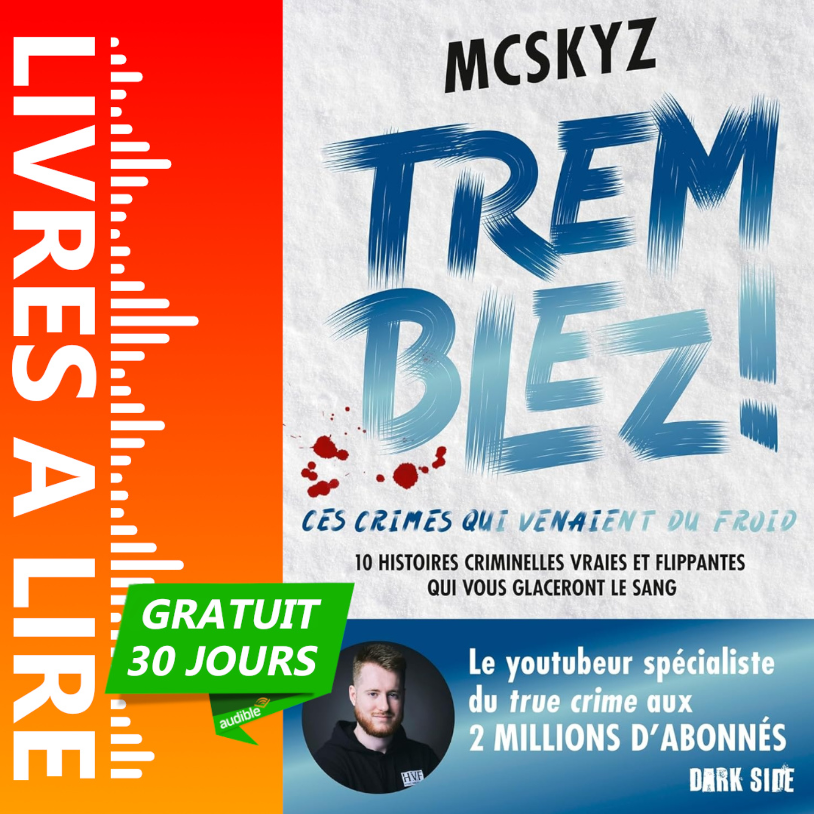 Tremblez ! Ces crimes qui venaient du froid de McSkyz episode artwork