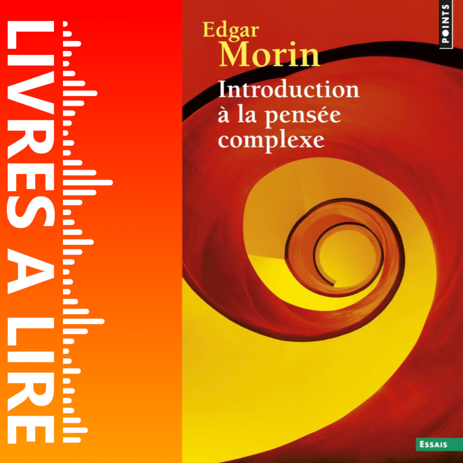Introduction à la pensée complexe de Edgar Morin episode artwork