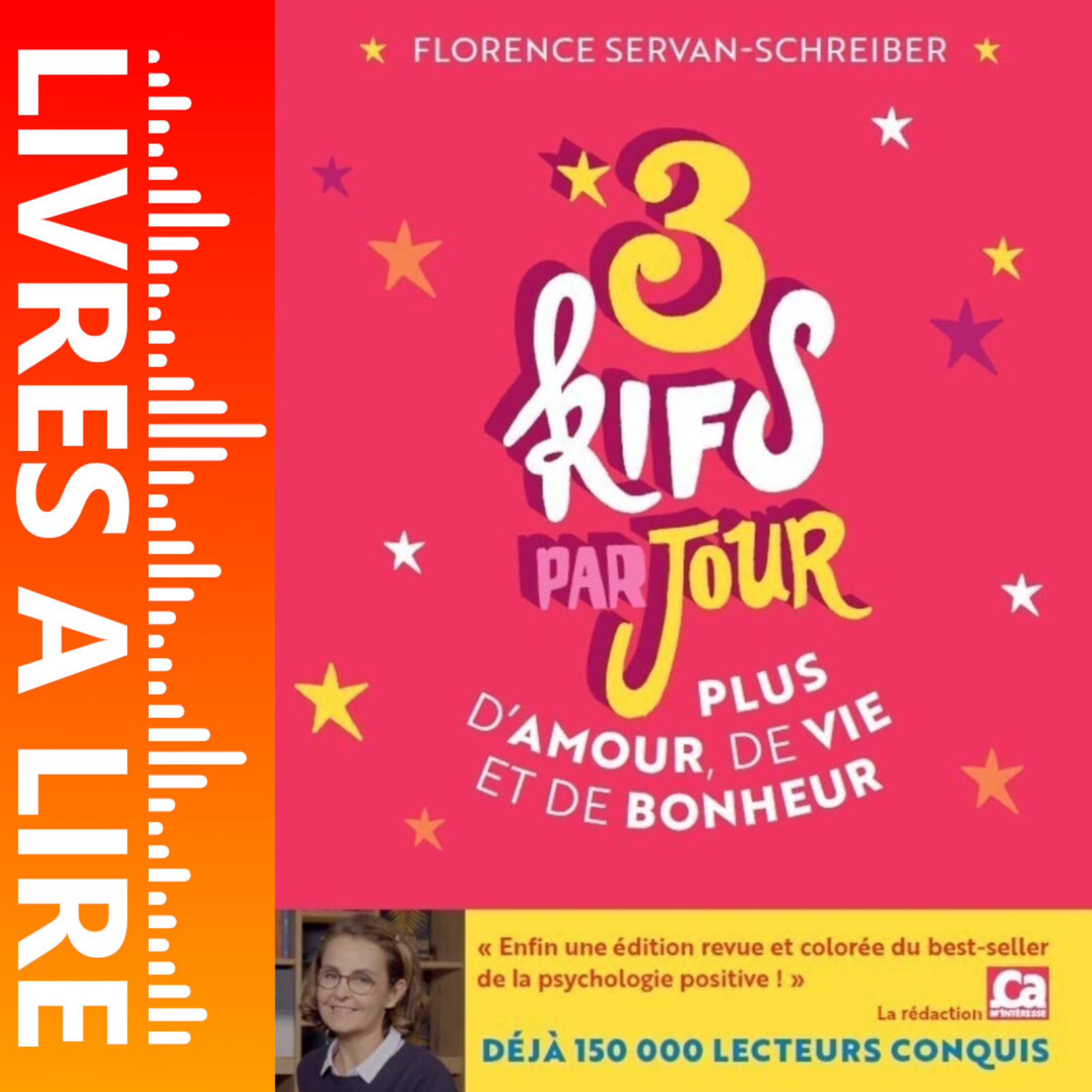 3 kifs par jour de Florence Servan-Schreiber episode artwork