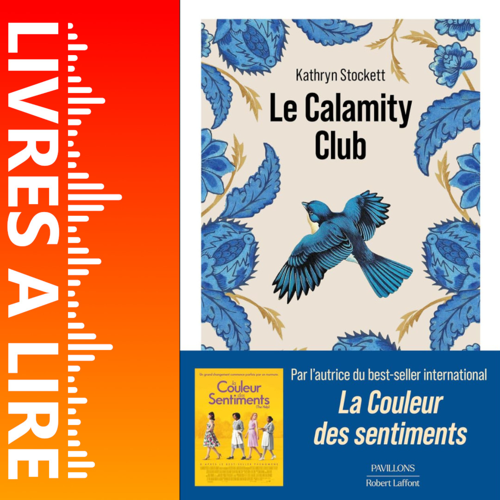 Le Calamity Club de Kathryn Stockett episode artwork
