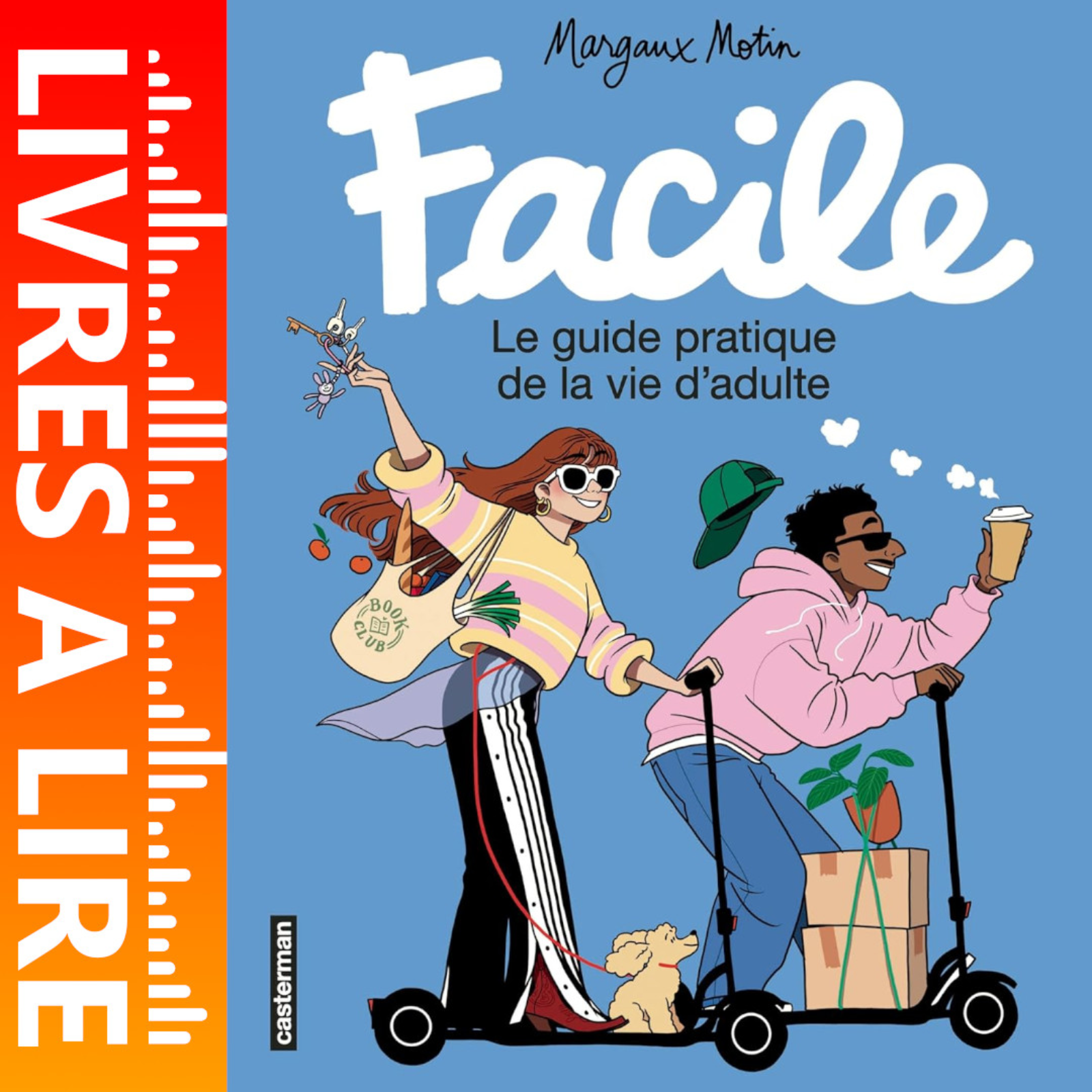 ventes.  Facile : Le guide pratique de la vie d'adulte de Margaux Motin episode artwork