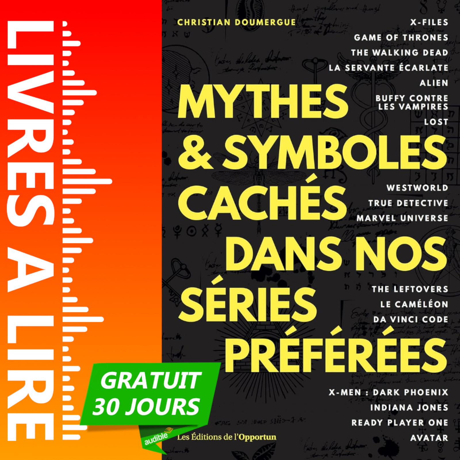 Mythes & symboles cachés dans nos series preferées de Christian Doumergue episode artwork