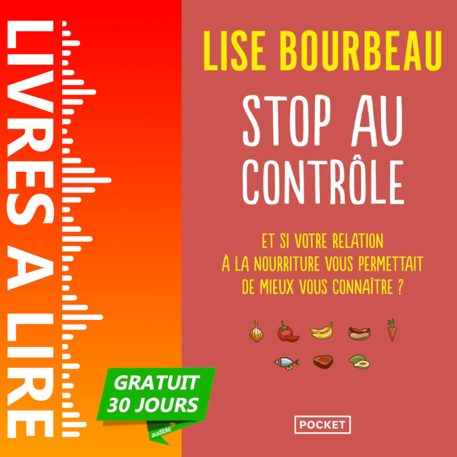 Stop au contrôle - Et si votre relation à la nourriture vous permettait de mieux vous connaître de Lise Bourbeau episode artwork