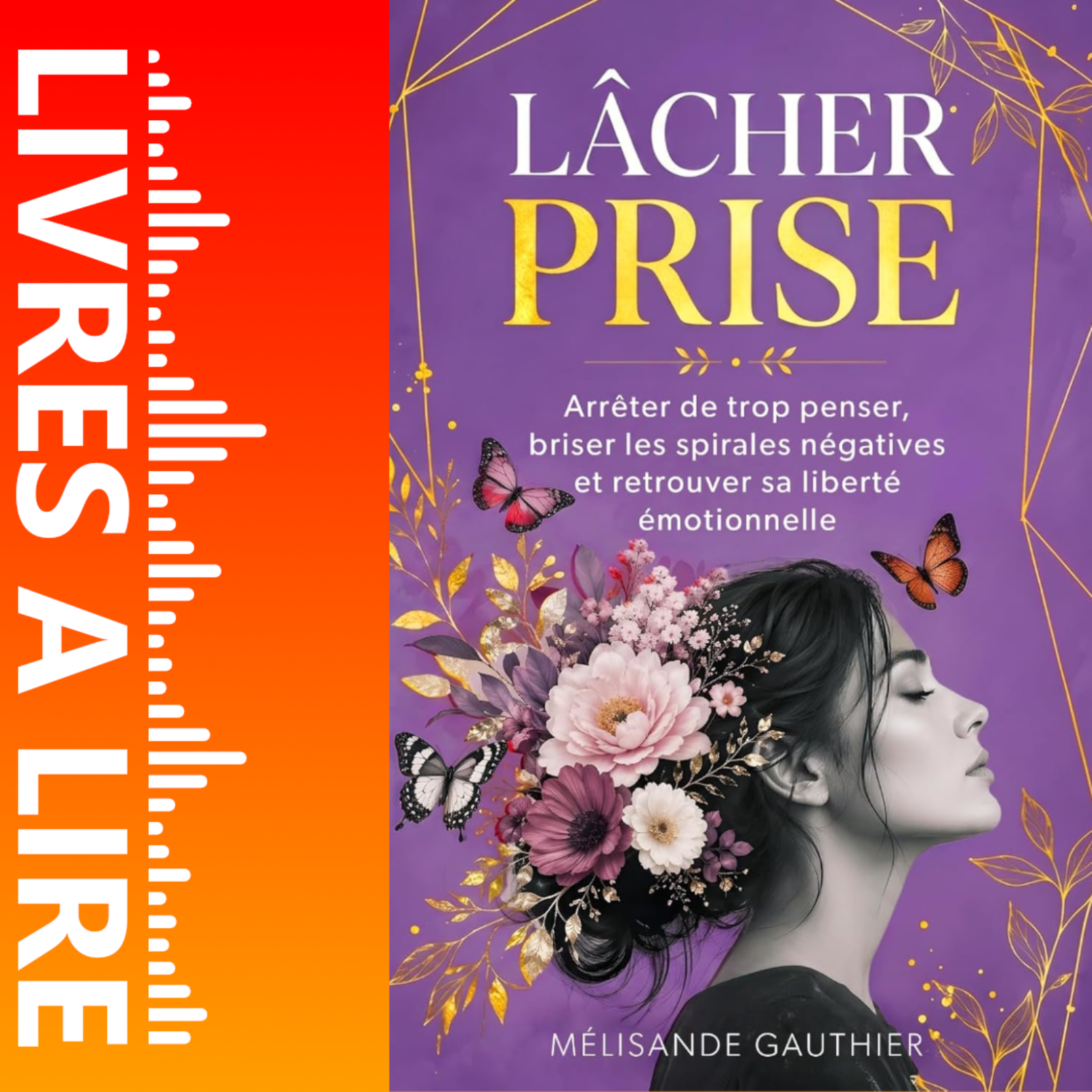 LÂCHER PRISE - Arrêter de trop penser de Mélisande Gauthier - Résumé et Analyse du livre episode artwork
