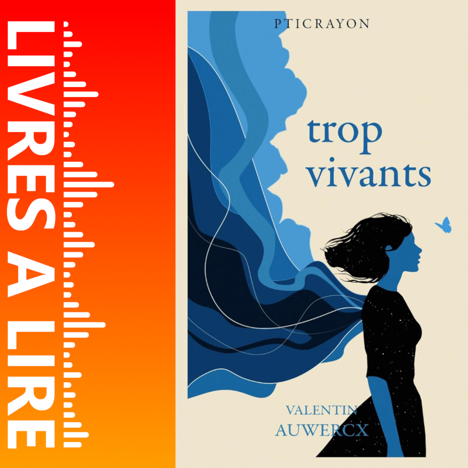 trop vivants de Valentin Auwercx - Résumé et Analyse du livre episode artwork