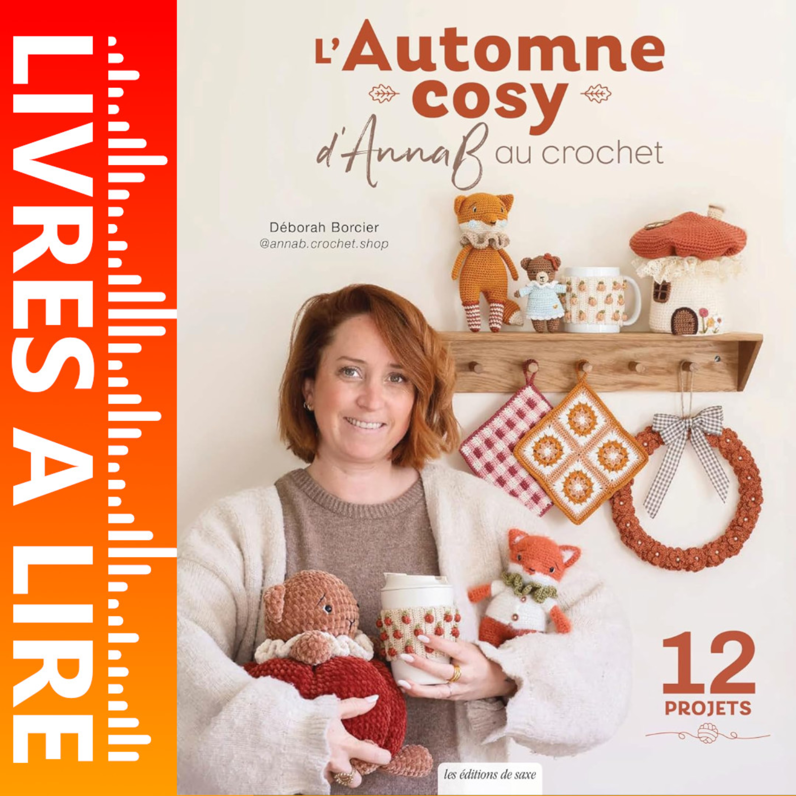 L'automne cosy d'AnnaB au crochet - 12 projets de AnnaB - Avis, Résumé et Analyse du livre