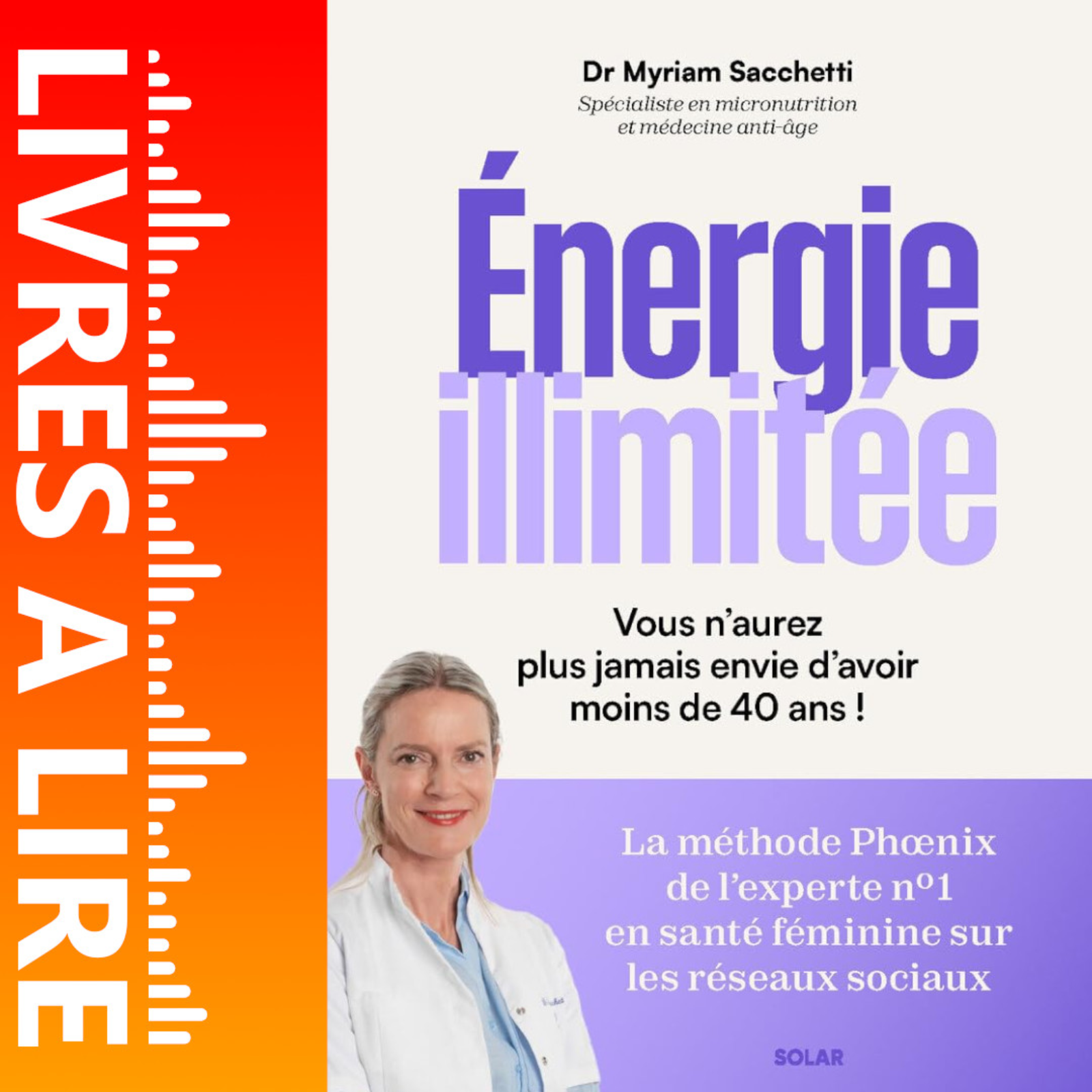 Energie illimitée de Myriam Sacchetti - Avis, Résumé et Analyse du livre