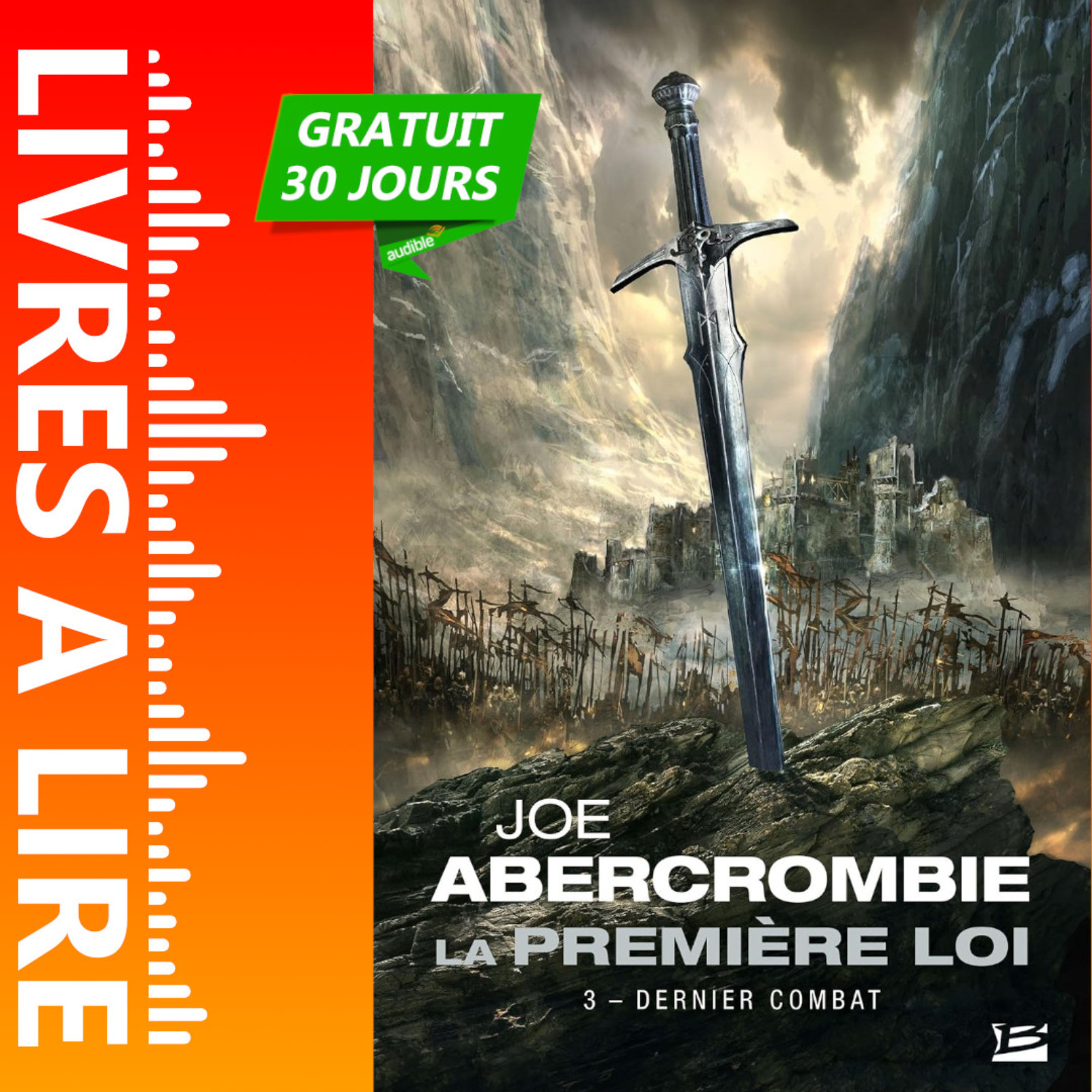 Dernier combat - La Première Loi (Tome 3) de Joe Abercrombie - Avis, Résumé et Analyse du livre