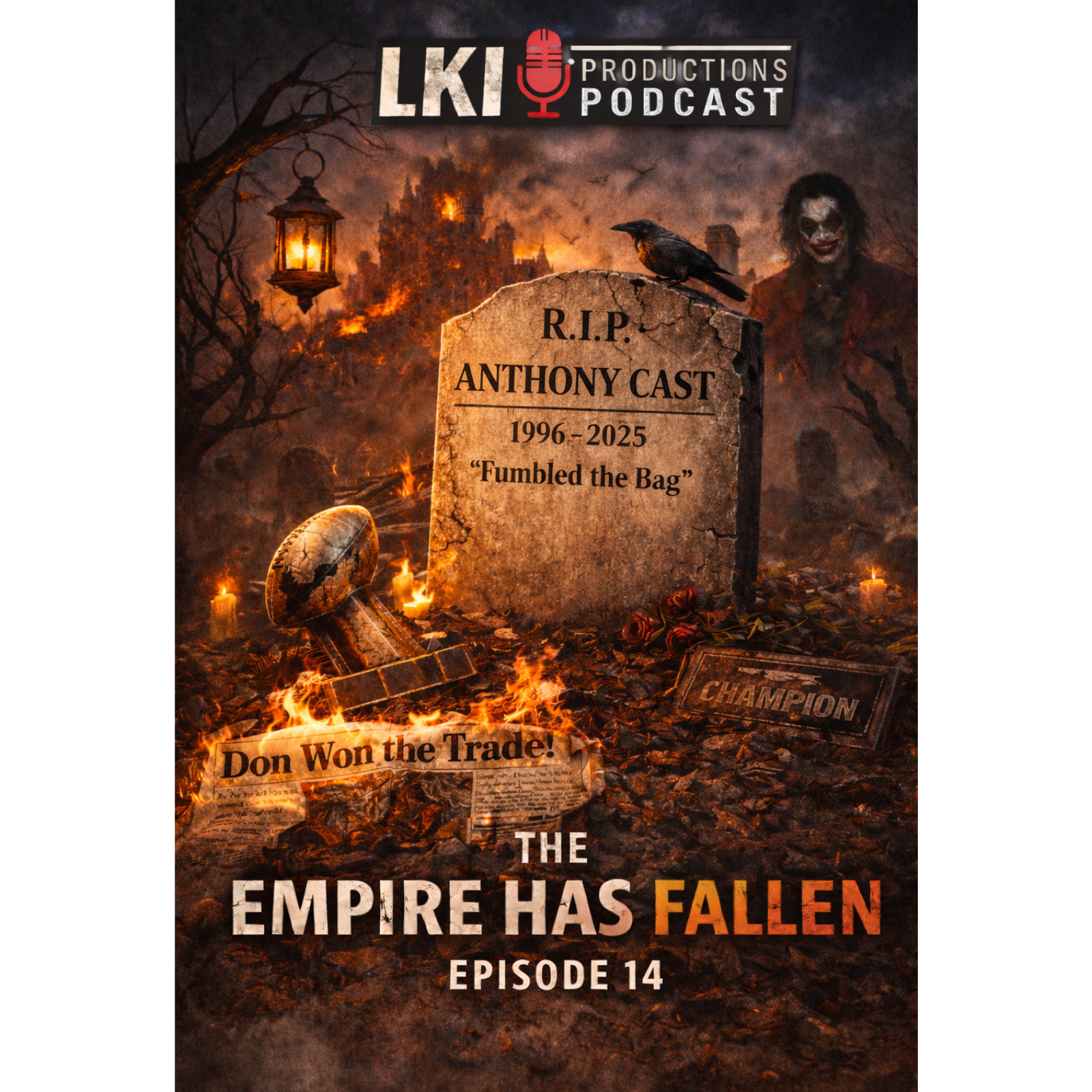 Episode 14: The Empire Has Fallen episode artwork