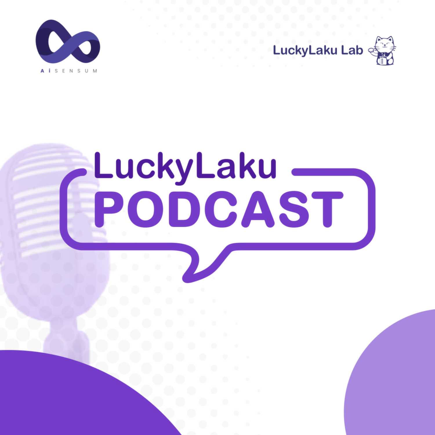 LuckyLaku Lab Podcast