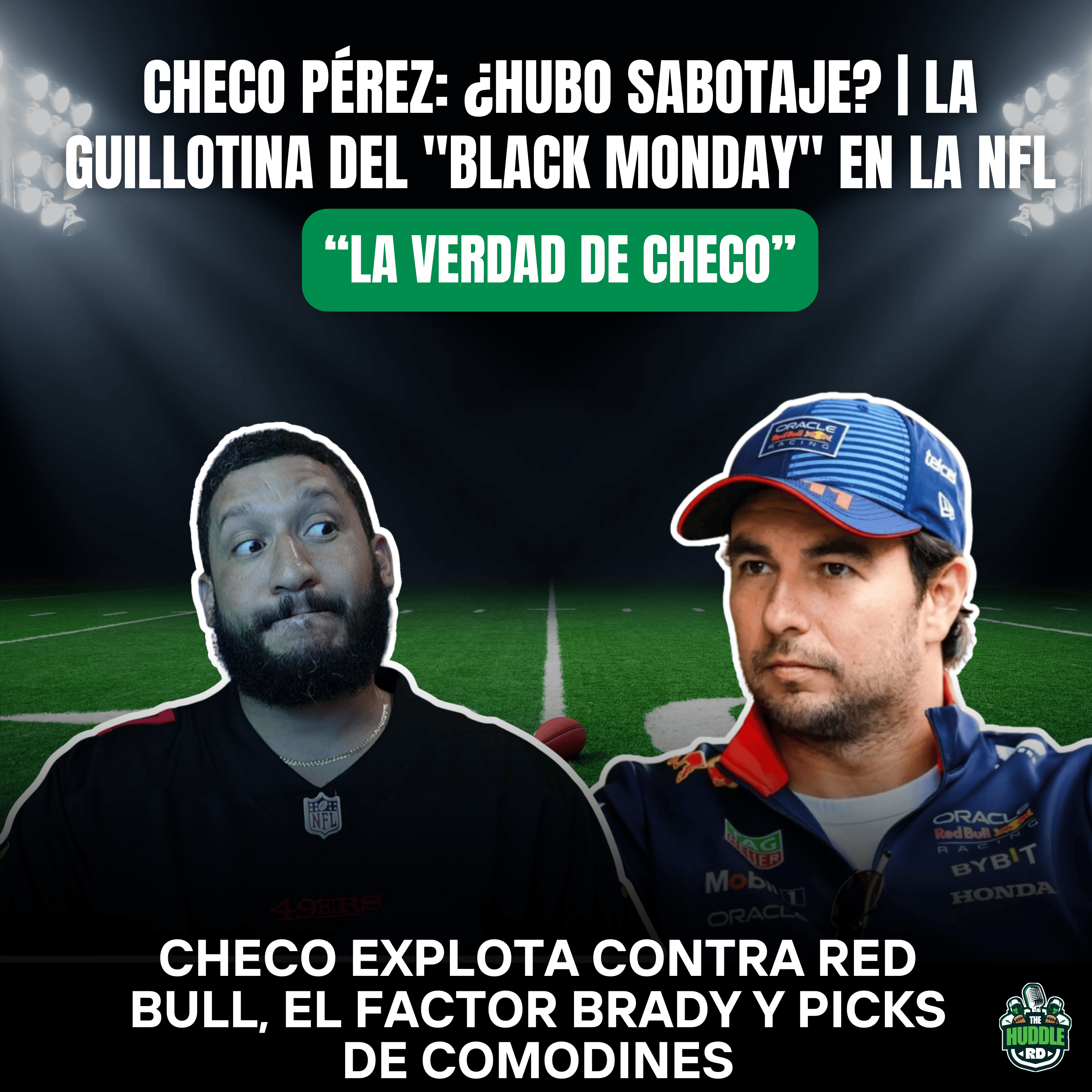 "El peor trabajo de la F1": Checo explota contra Red Bull + Previa Playoffs NFL episode artwork