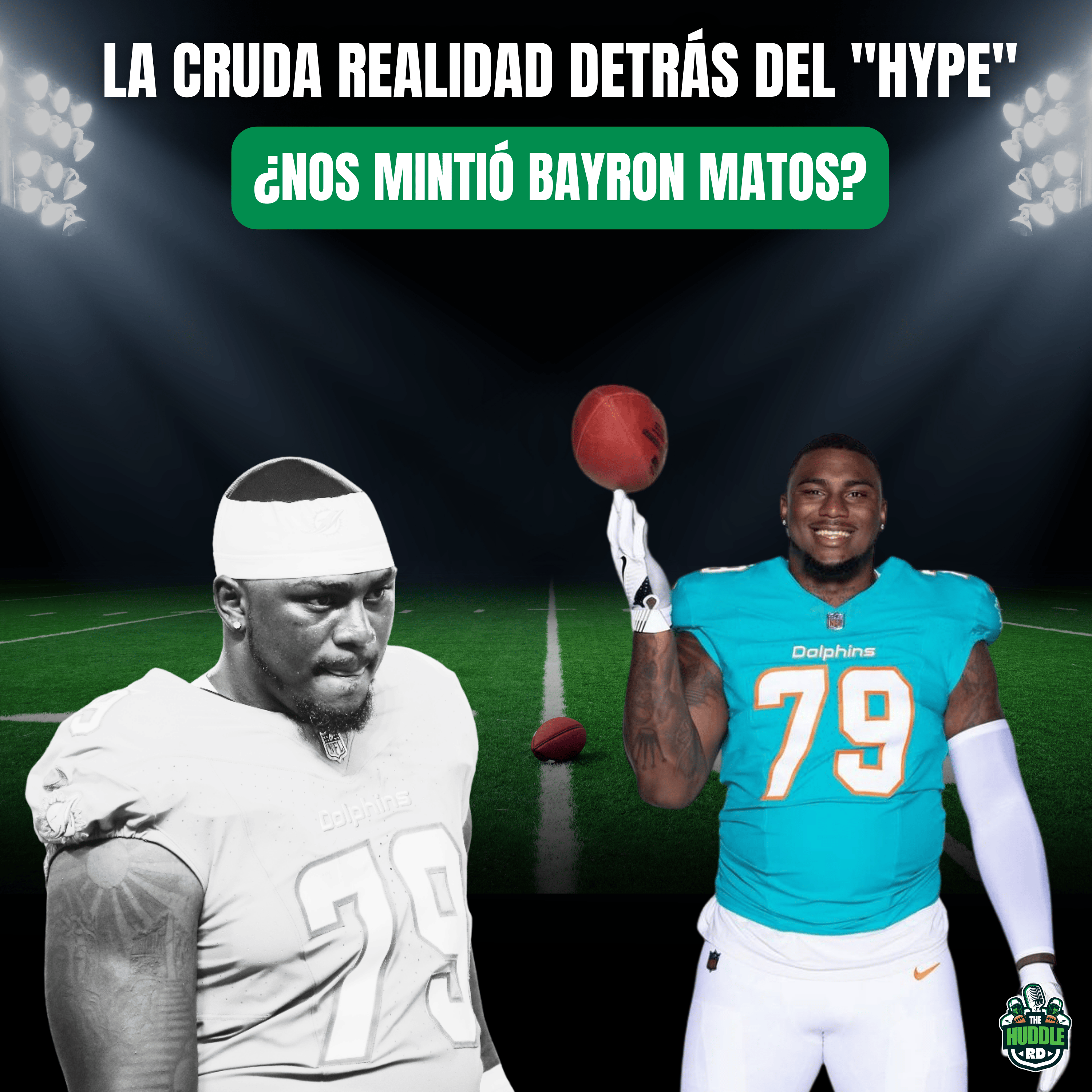 El Caso Bayron Matos: Desmontando la fantasía de los $250k y su estatus NFL episode artwork