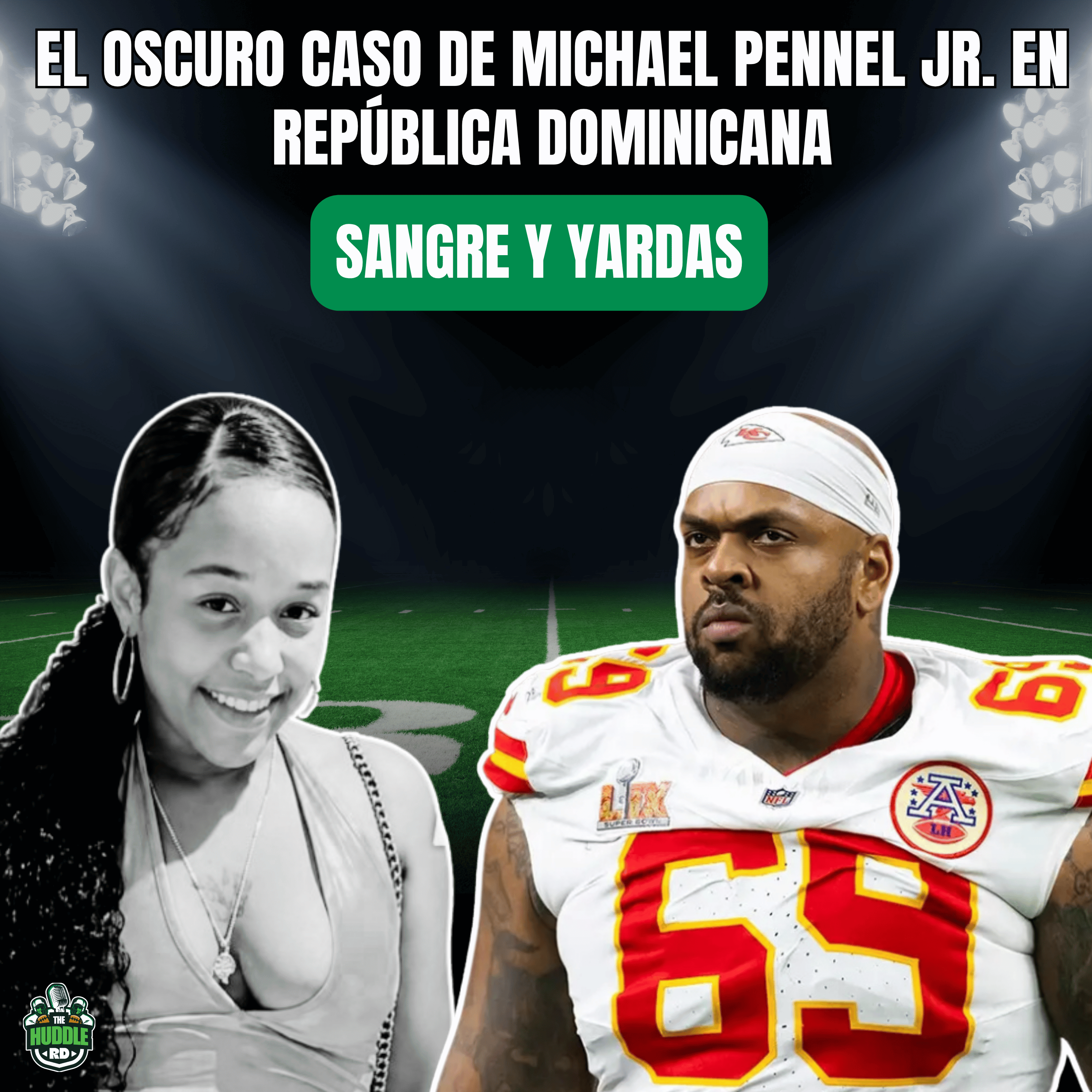 El lado oscuro del emparrillado: De Aaron Hernandez al caso Pennel en RD episode artwork