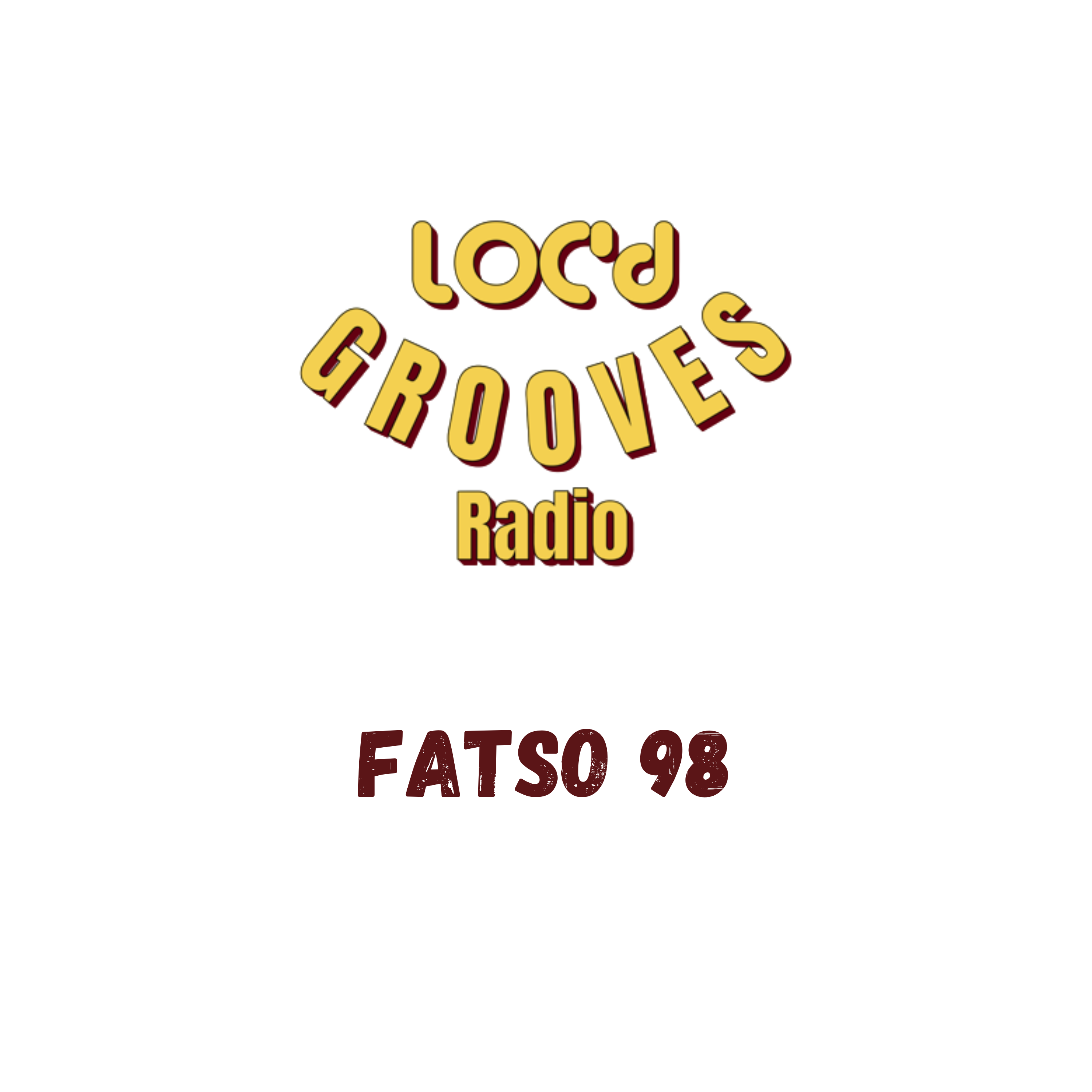 Fatso live at LOC'd GROOVES