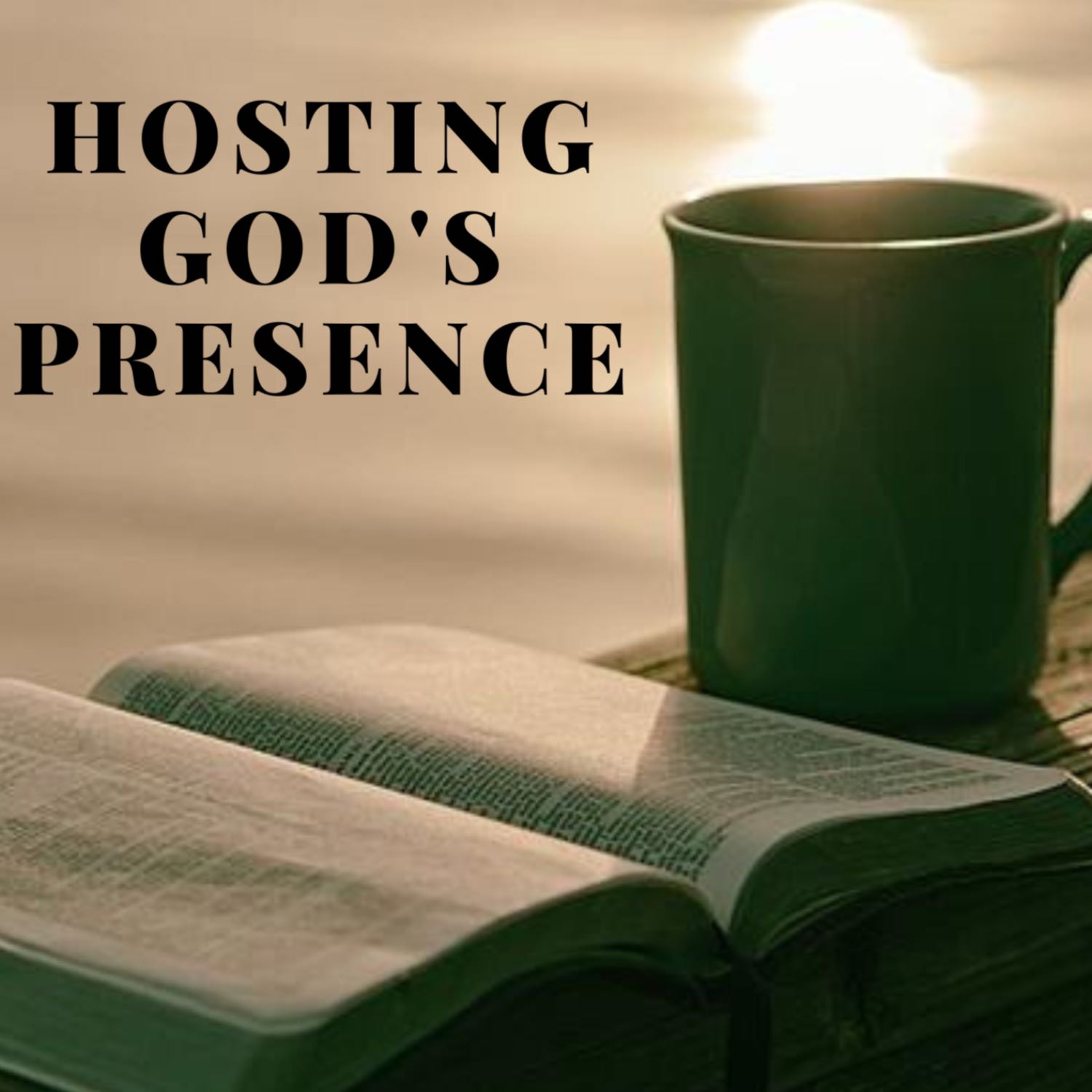Hosting God\'s Presence