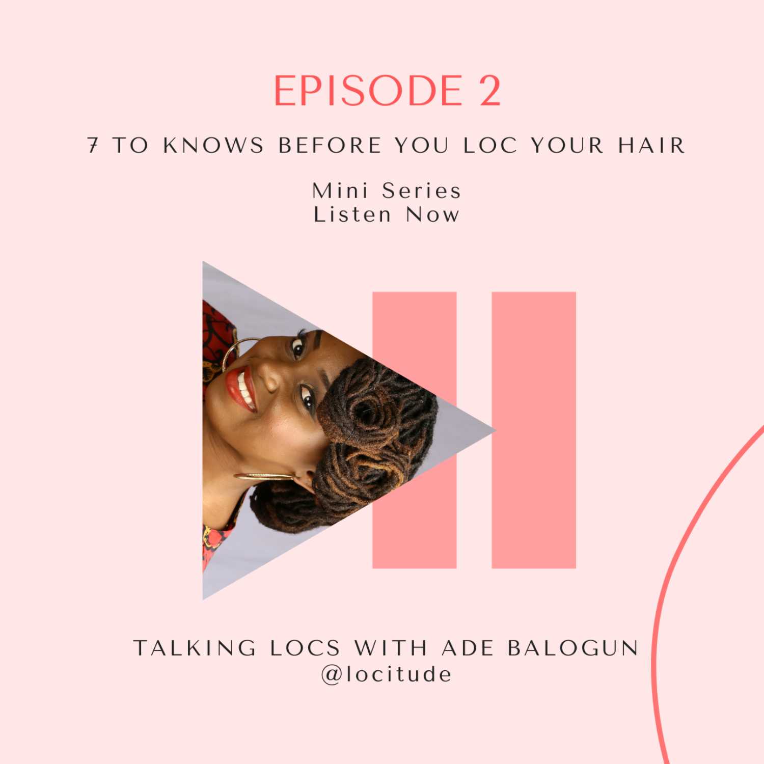 Talking Locs