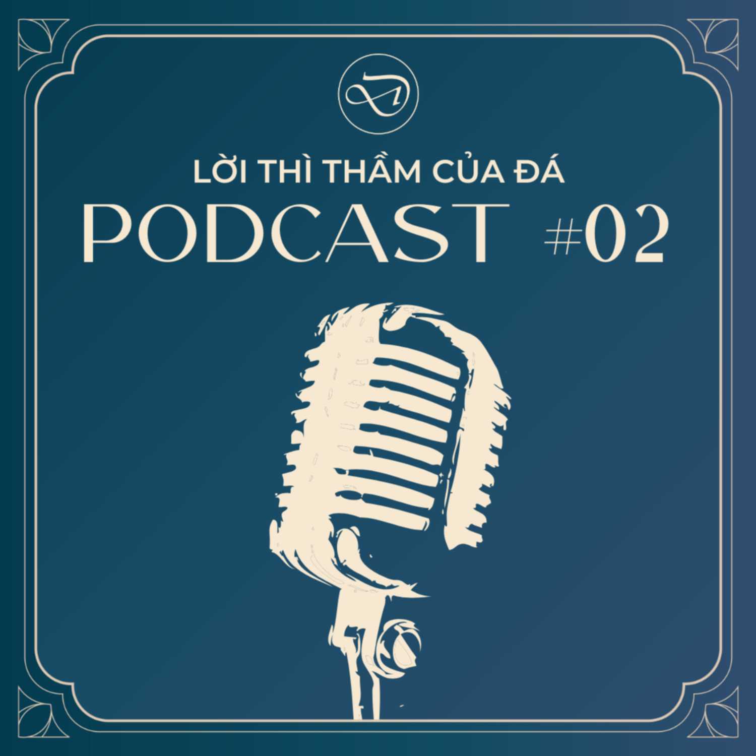 PODCAST #02: PHONG THỦY DƯỚI CÁI NHÌN PHẬT GIÁO episode artwork