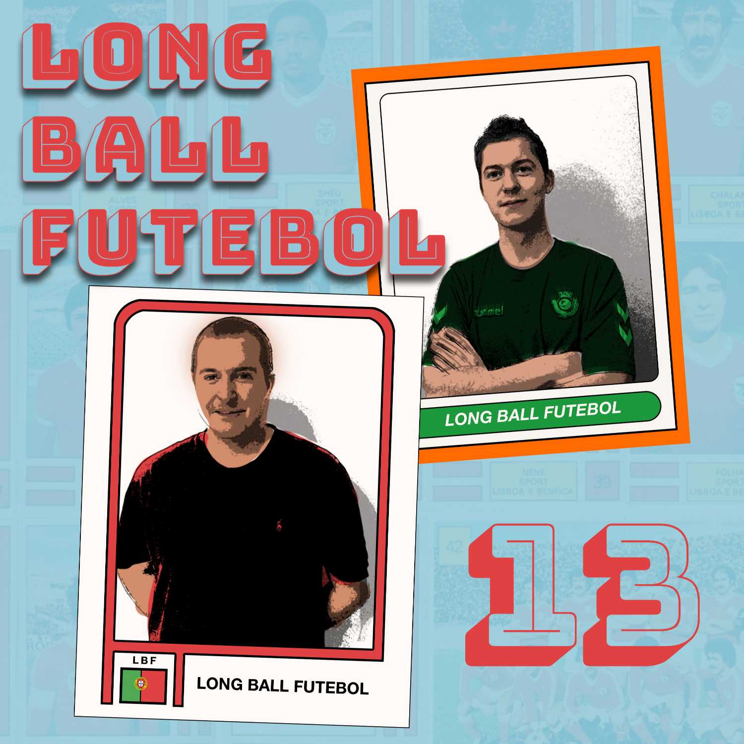 Long Ball Futebol - Portuguese football in English 🇵🇹