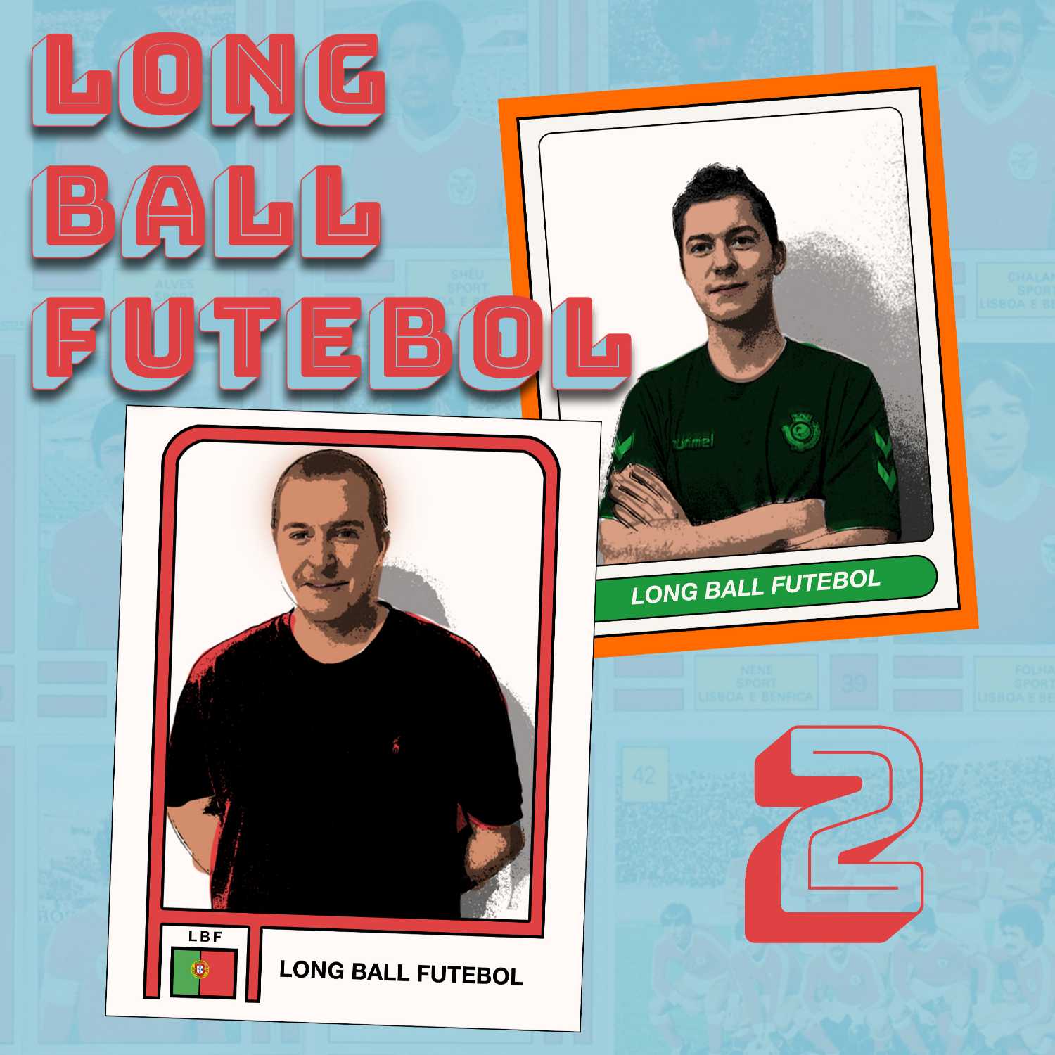 Long Ball Futebol - Portuguese football in English 🇵🇹